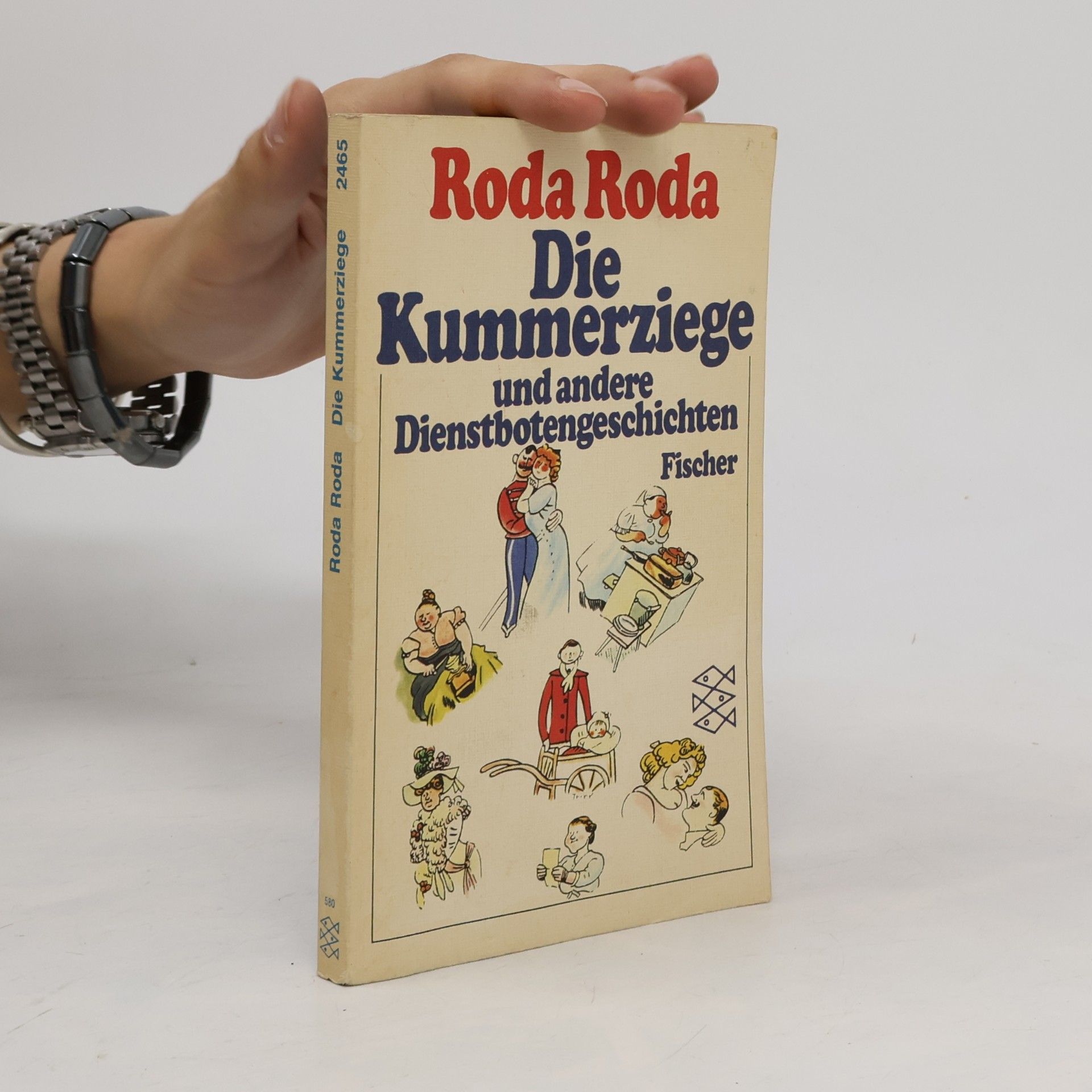 Alexander Roda Roda Die Kummerziege und andere Dienstbotengeschichten