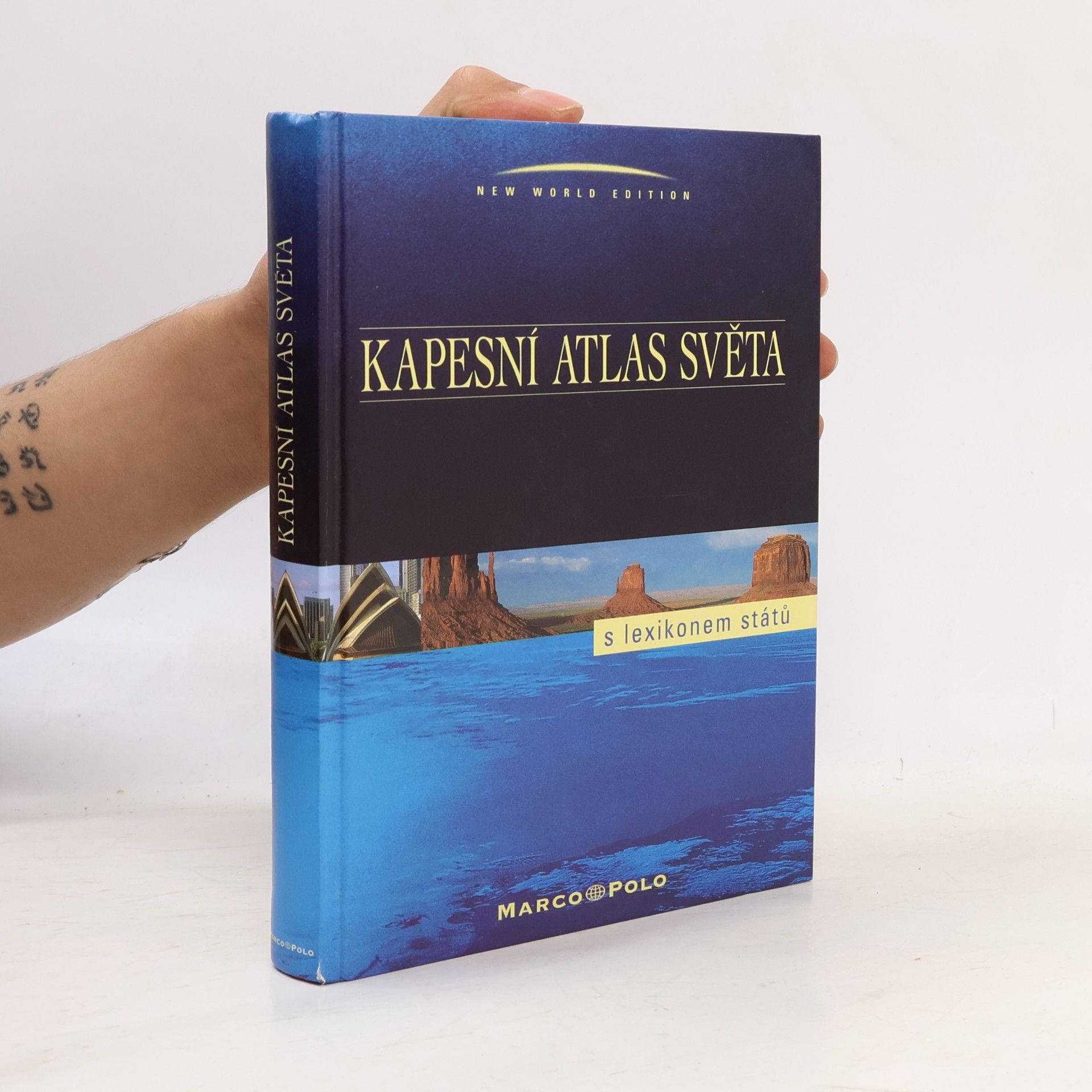 Autorenkollektiv Kapesní atlas světa. S lexikonem států