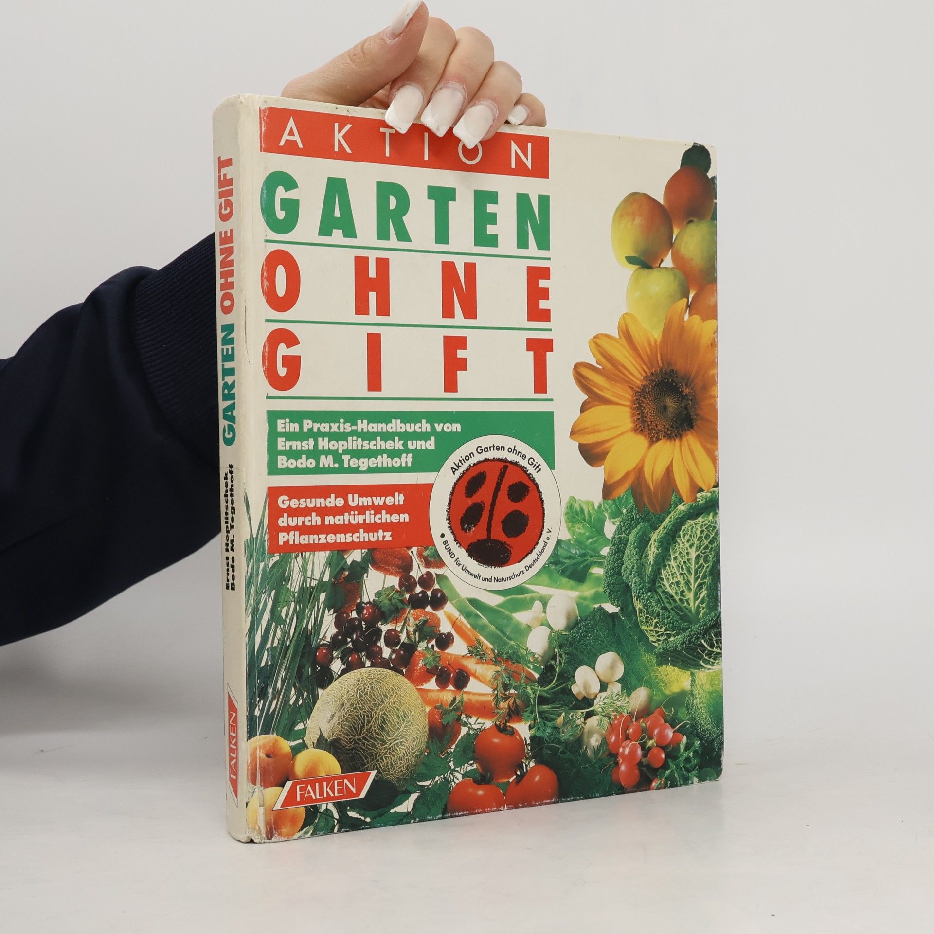 Ernst Hoplitschek Aktion Garten ohne Gift