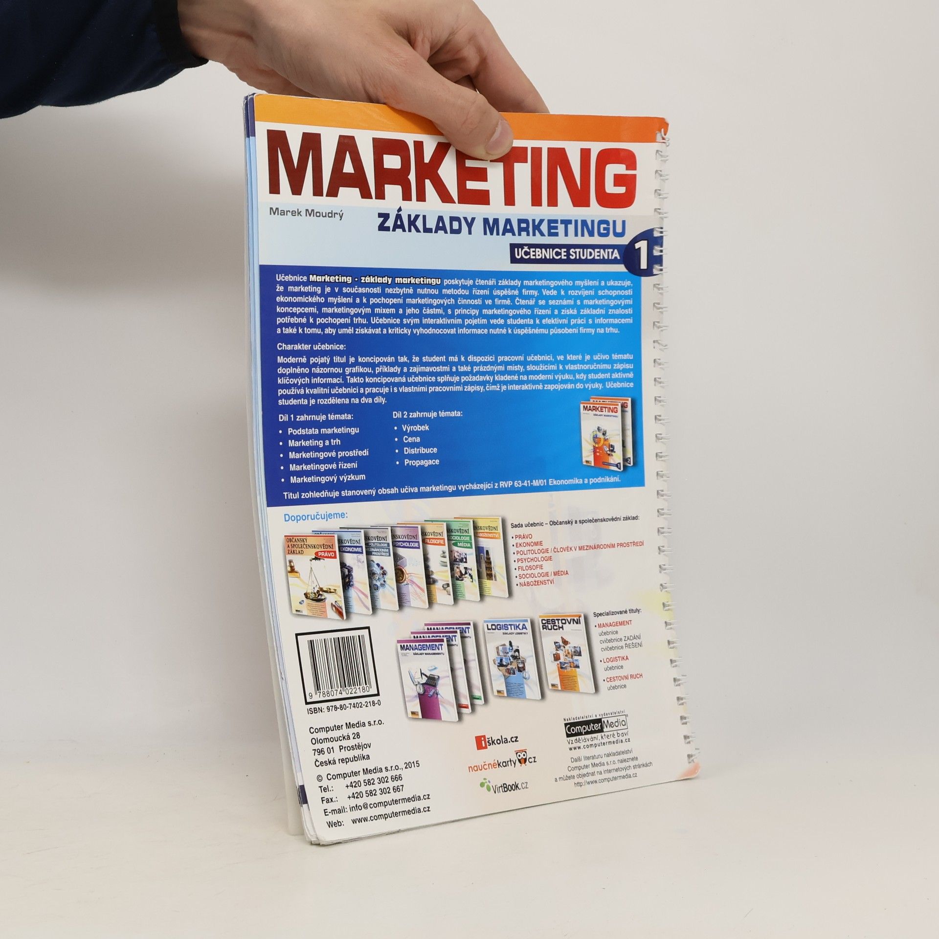 Marek Moudrý Marketing : základy marketingu. Díl 1., [Učebnice studenta]