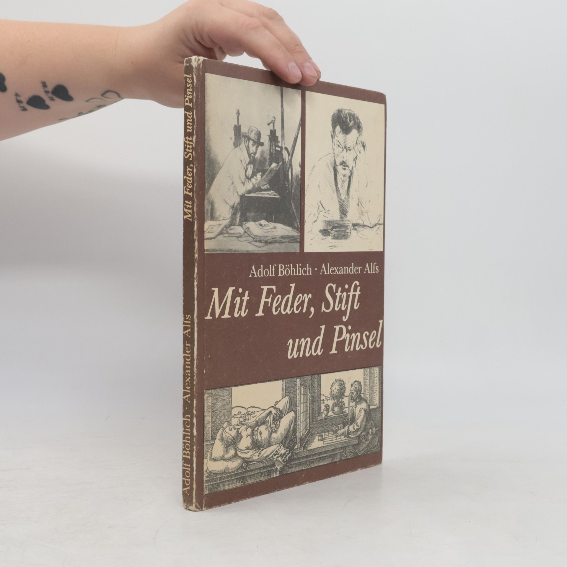 Adolf Böhlich Mit Feder, Stift und Pinsel
