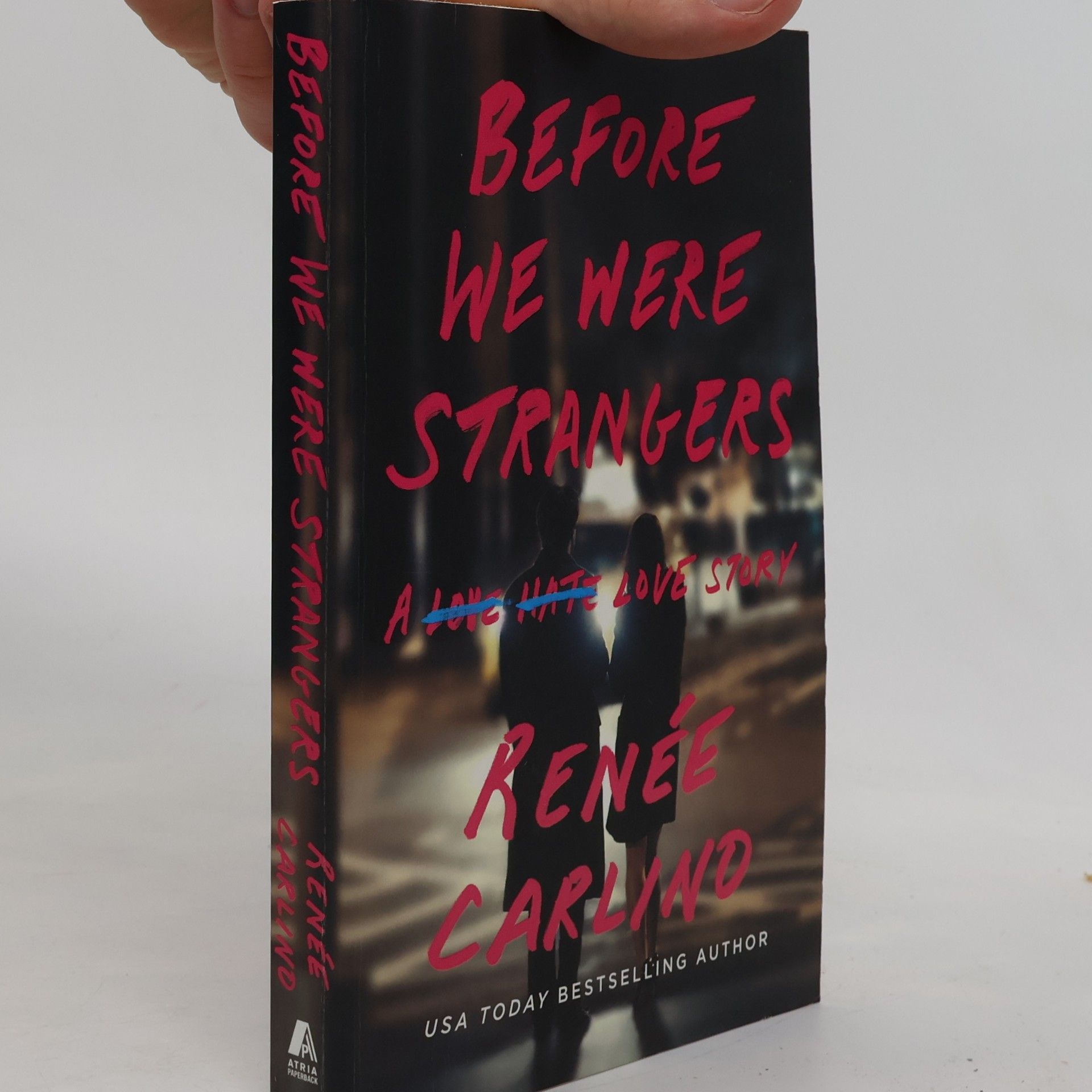 Renée Carlino Before We Were Strangers