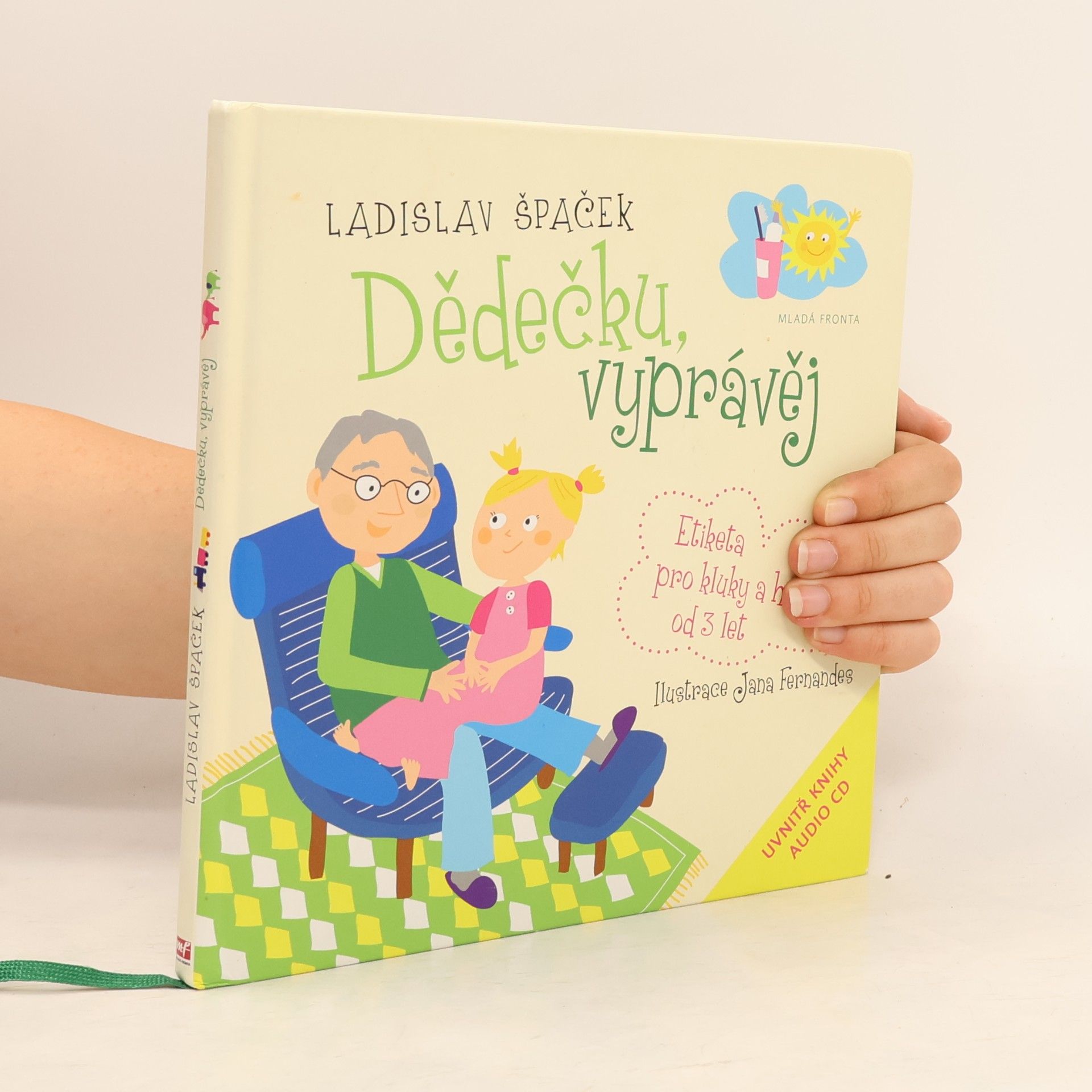 Dědečku, vyprávěj. Etiketa pro kluky a holčičky od 3 let
