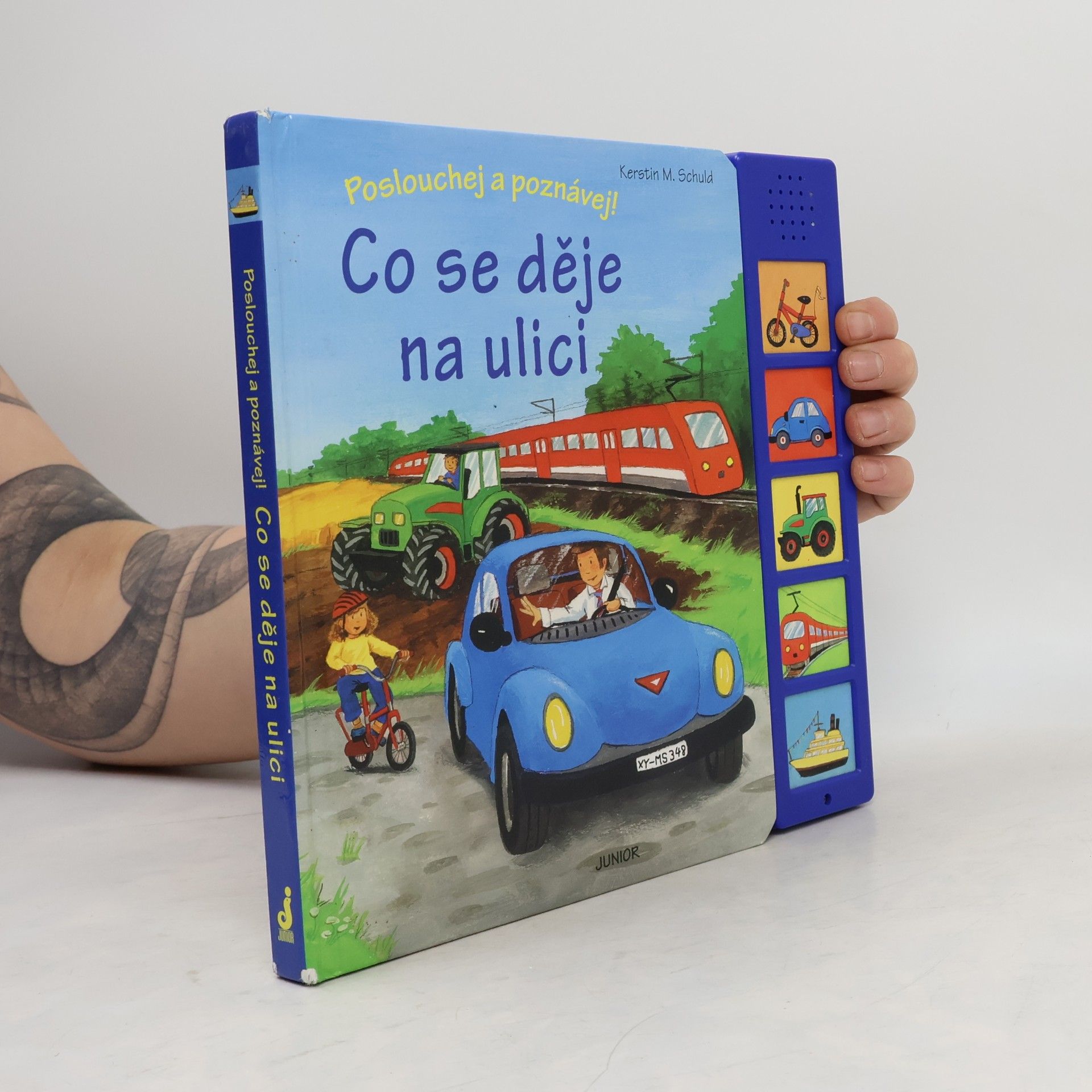 Kerstin M. Schuld Co se děje na ulici - Poslouchej a poznávej