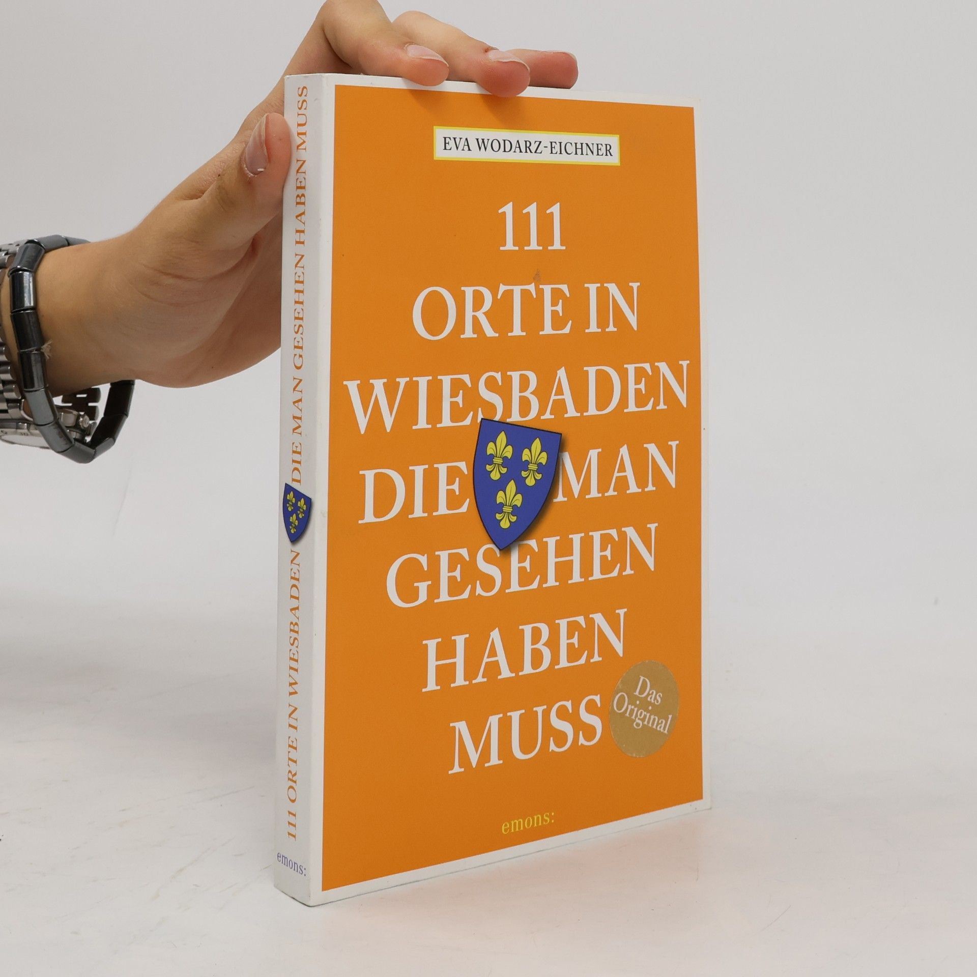 111 Orte in Wiesbaden, die man gesehen haben muss