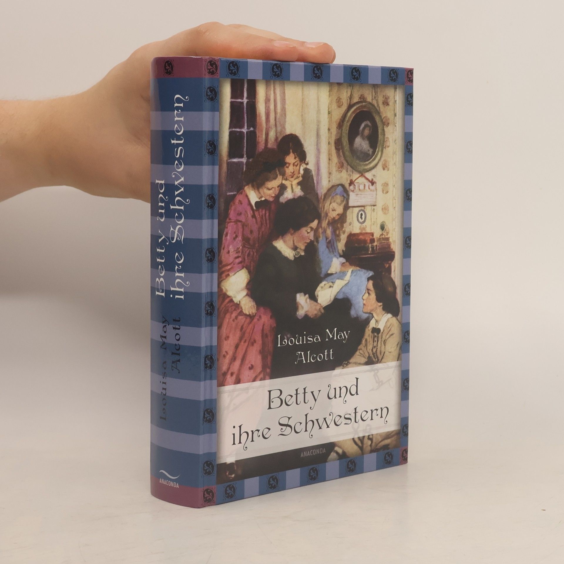 Louisa May Alcott Betty und ihre Schwestern