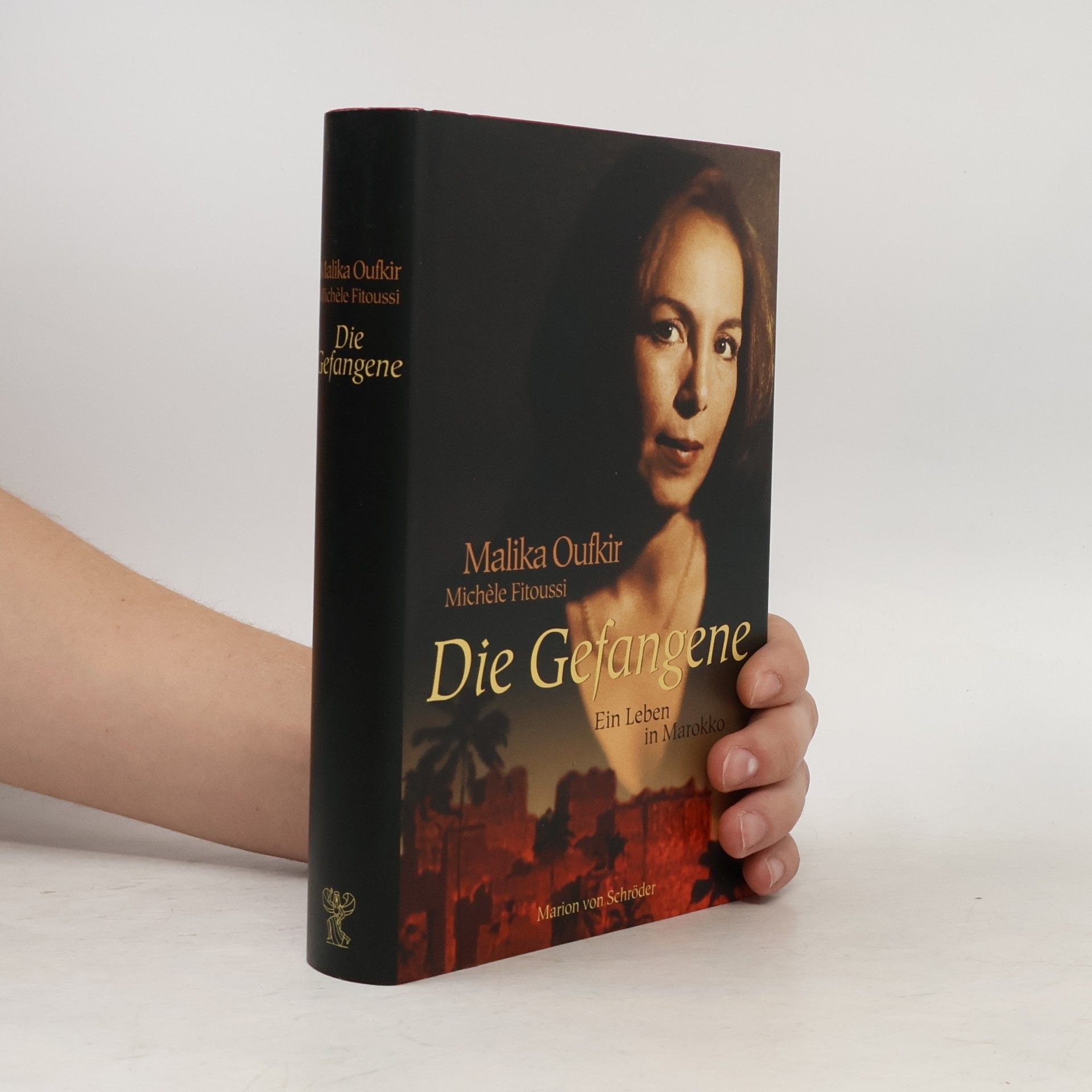 Malika Oufkir Die Gefangene