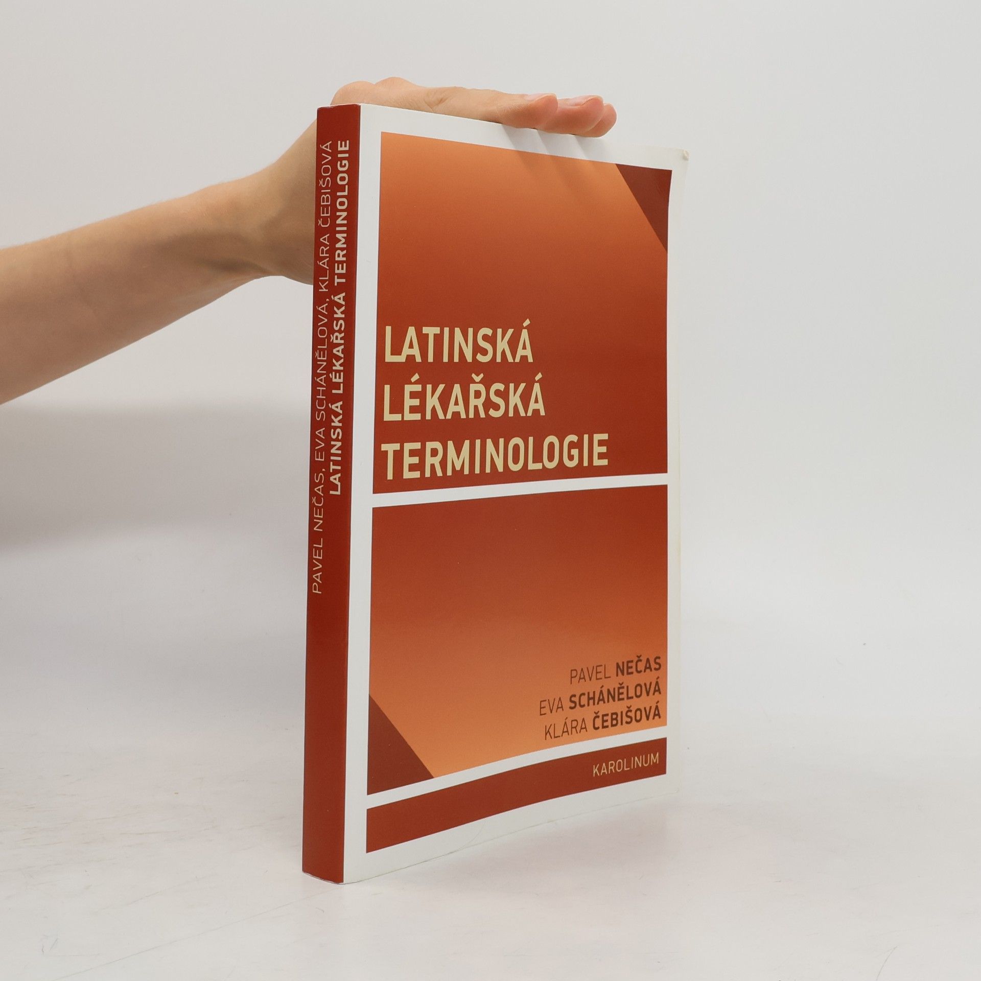 Eva Schánělová Latinská lékařská terminologie