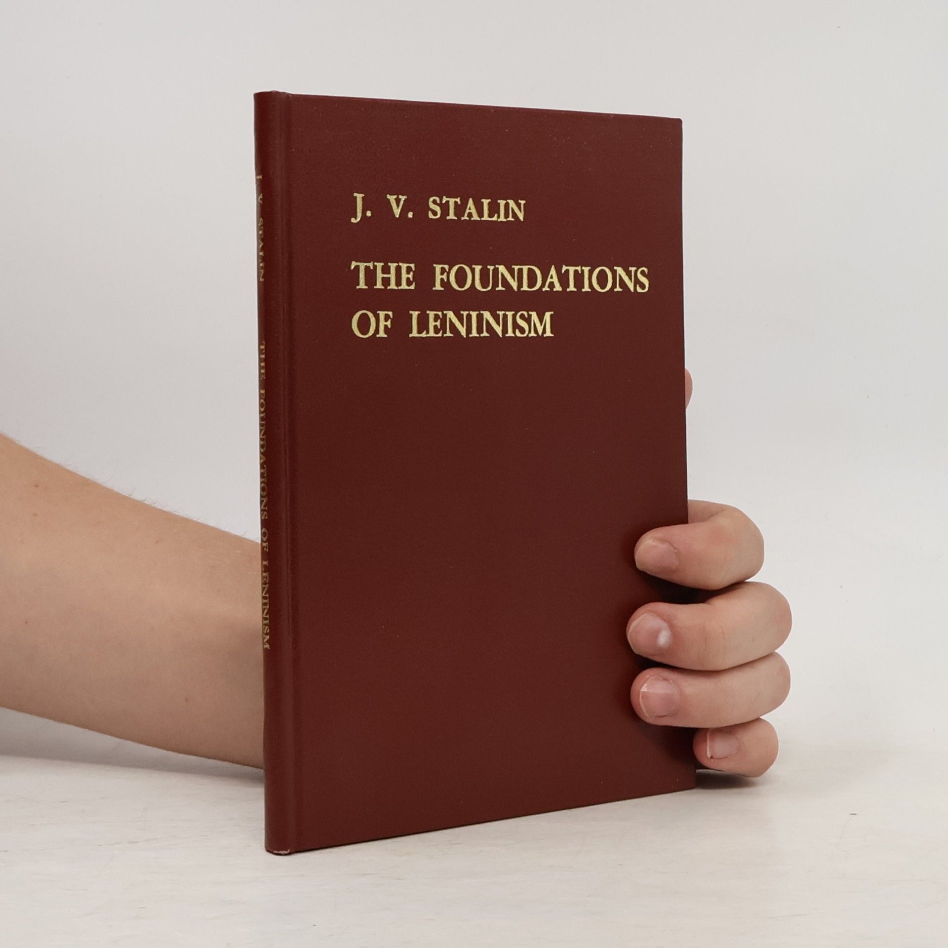 J. V. Stalin The Foundations of Leninism