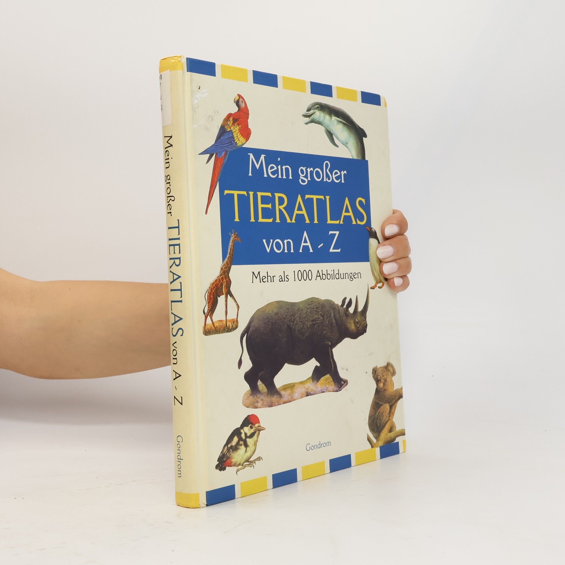 Michel Cuisin Mein großer Tieratlas von A - Z