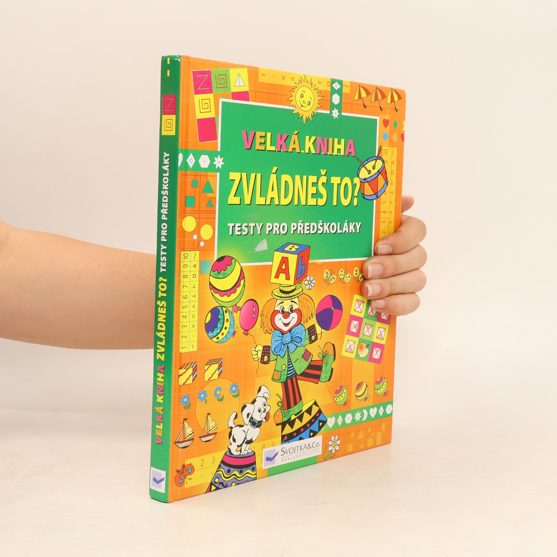 Various authors Velká kniha Zvládneš to?