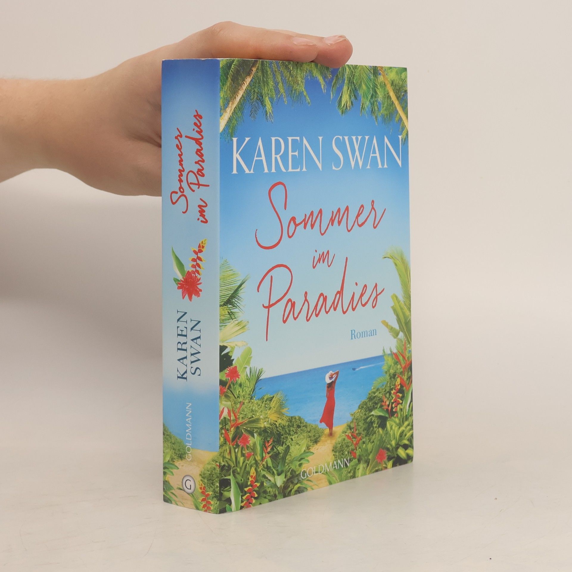 Karen Swan Sommer im Paradies