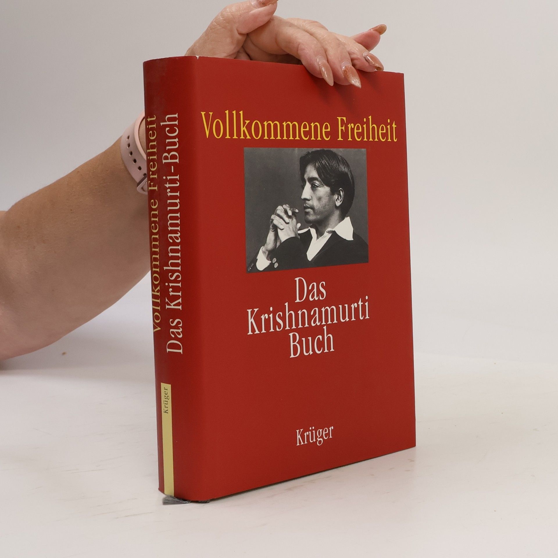 Jiddu Krishnamurti Vollkommene Freiheit