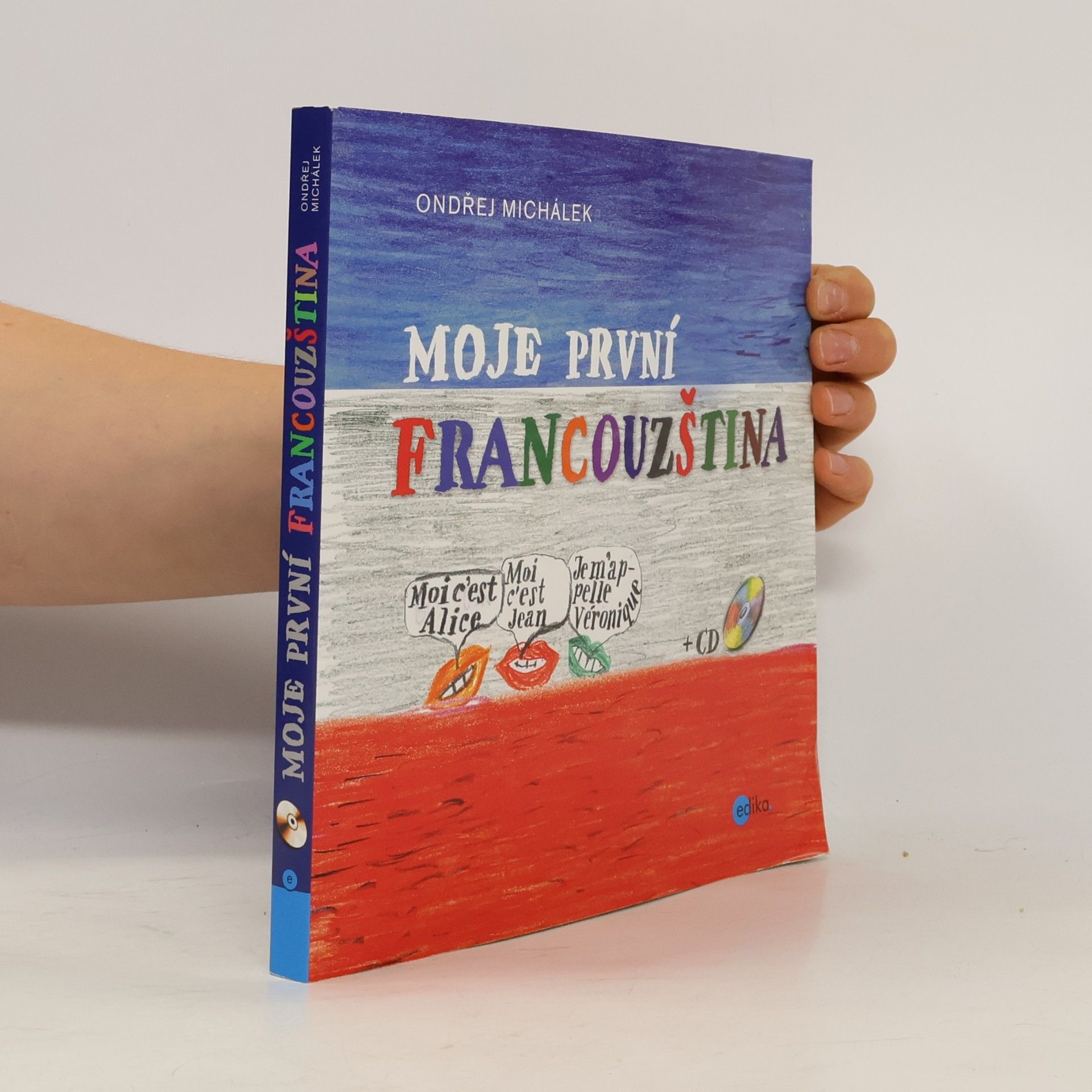 Ondřej Michálek Moje první francouzština