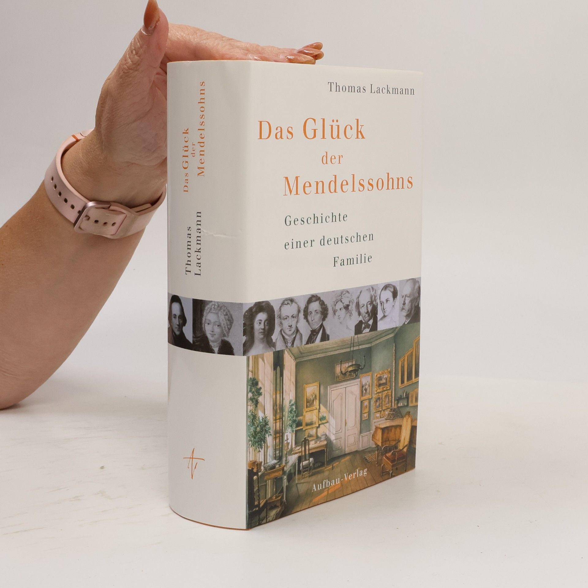 Thomas Lackmann Das Glück der Mendelssohns