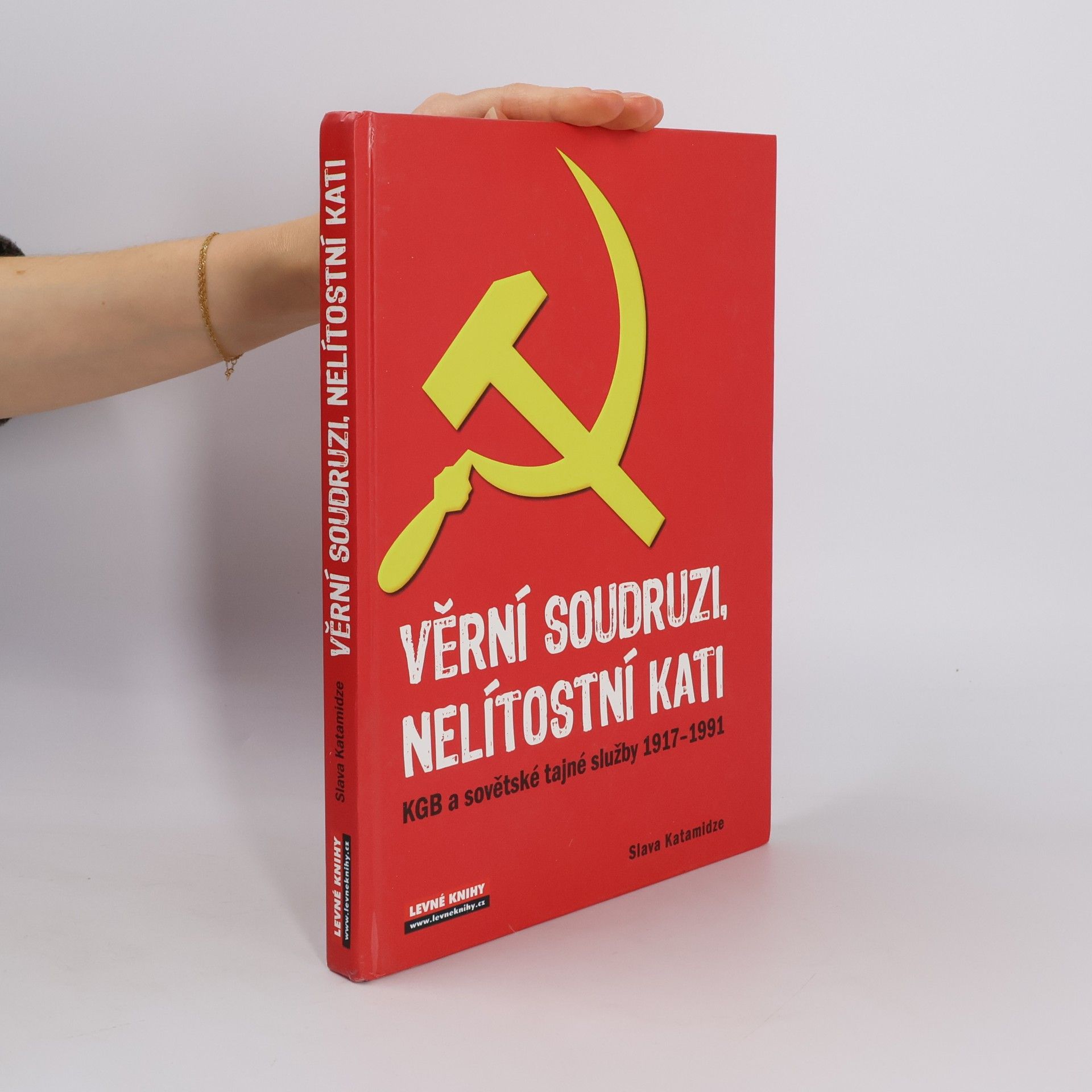 Viacheslav Ivanovich Katamidze Věrní soudruzi, nelítostní kati