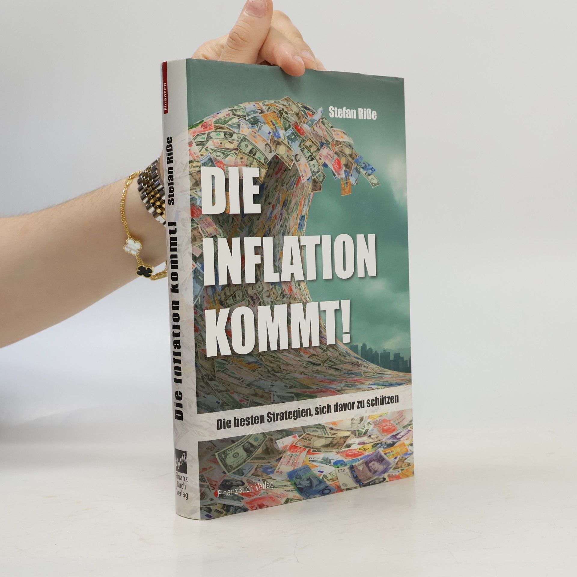 Stefan Riße Die Inflation kommt