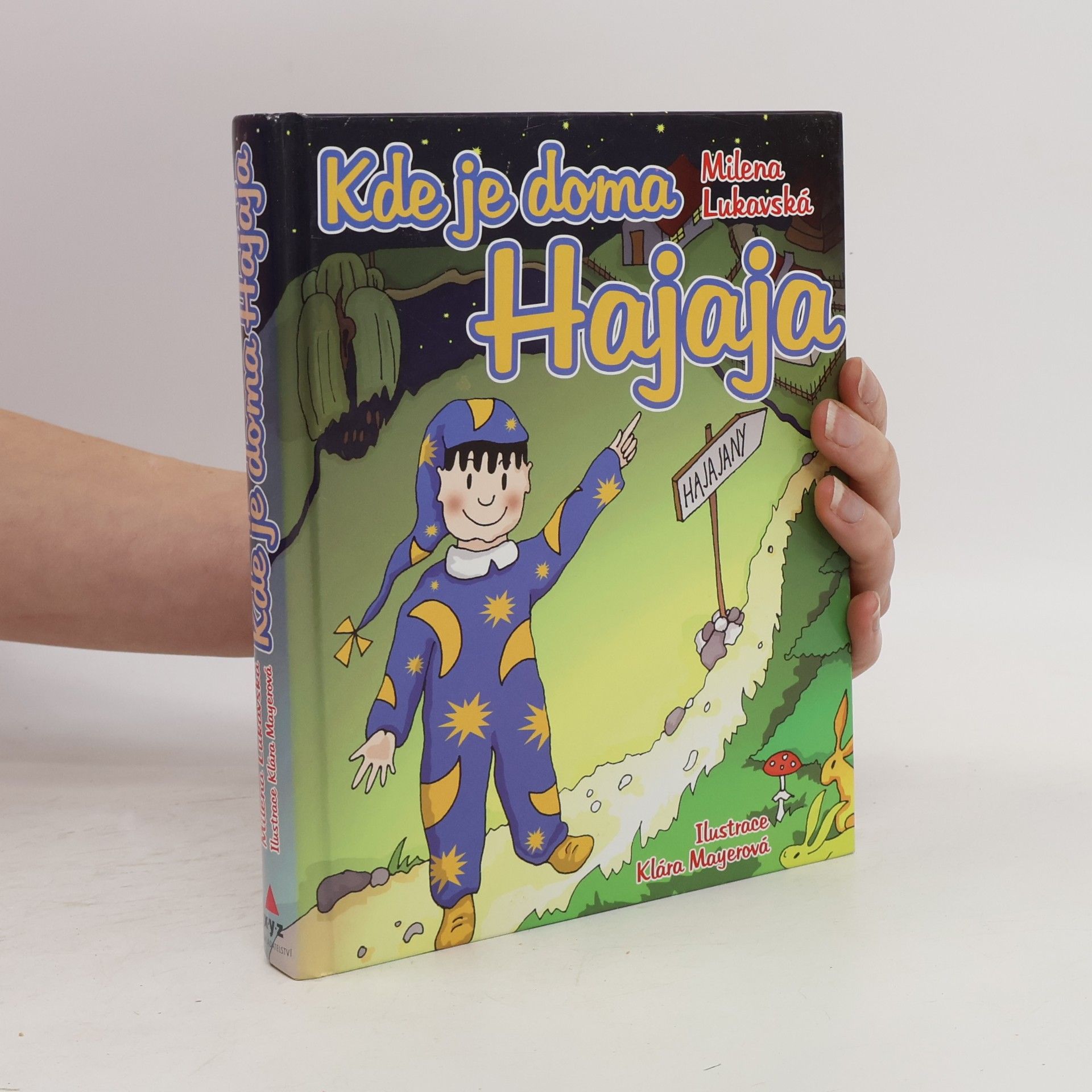 Milena Lukavská Kde je doma Hajaja