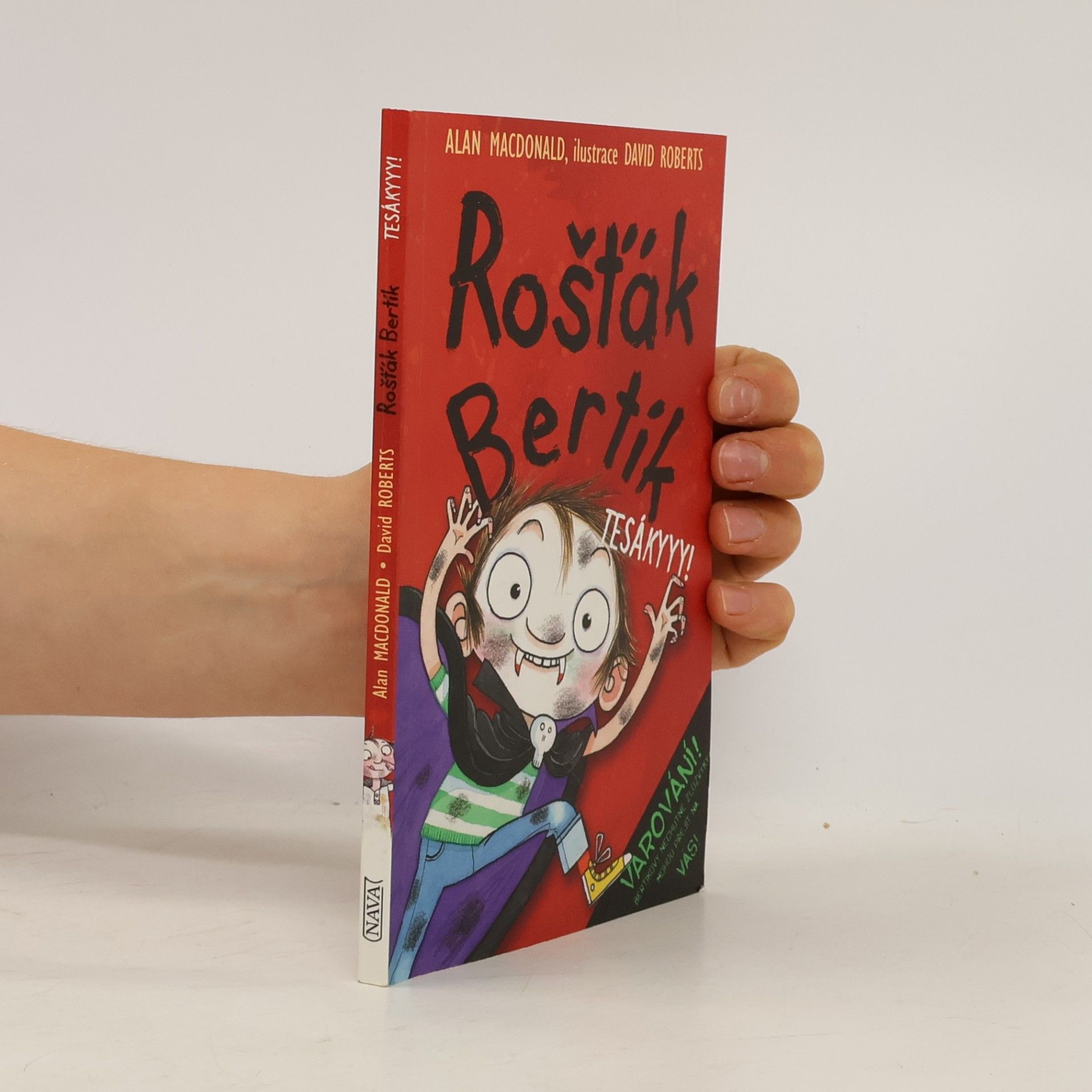 David Roberts Rošťák Bertík. Tesákyyy!