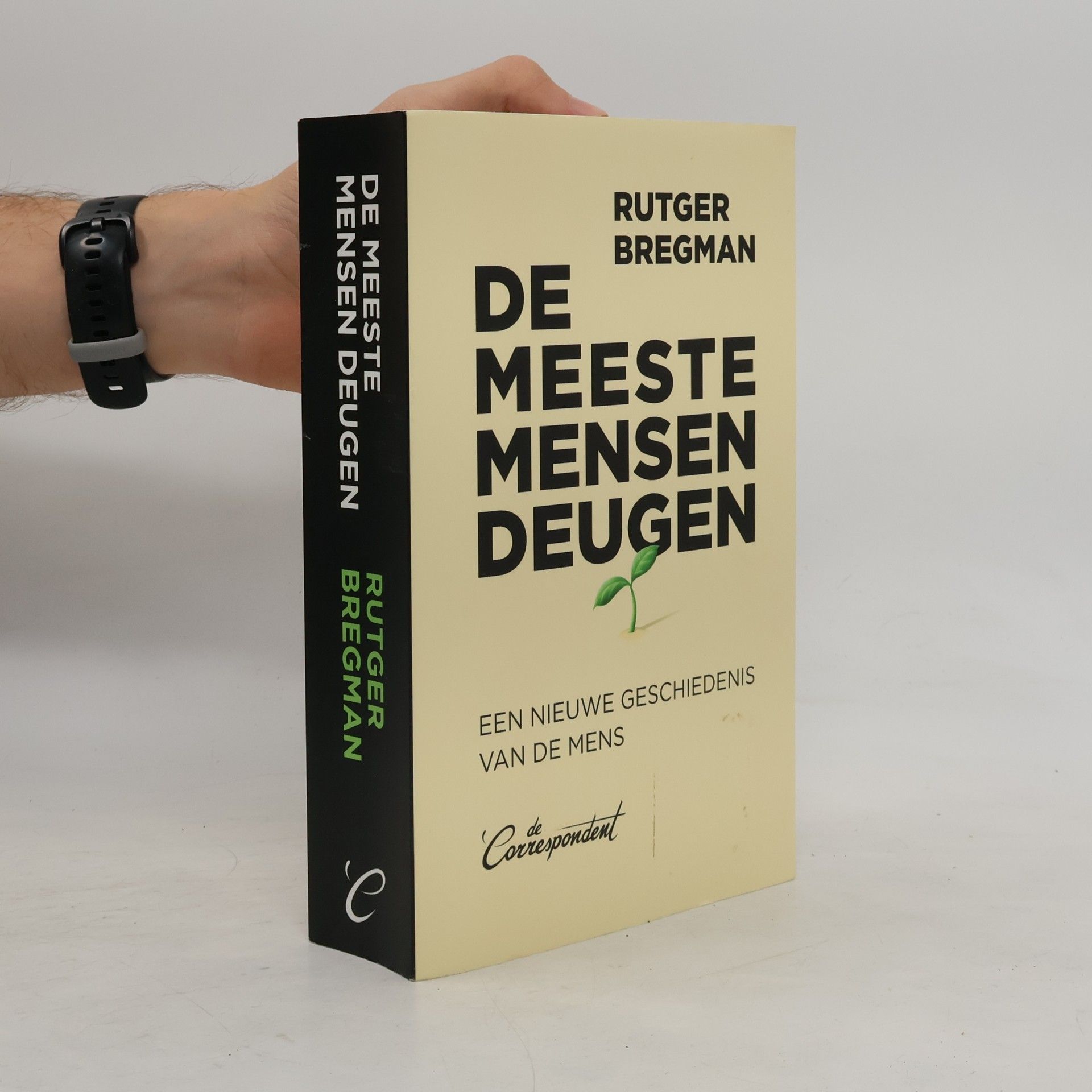 Rutger Bregman De meeste mensen deugen. Een nieuwe geschiedenis van de mens