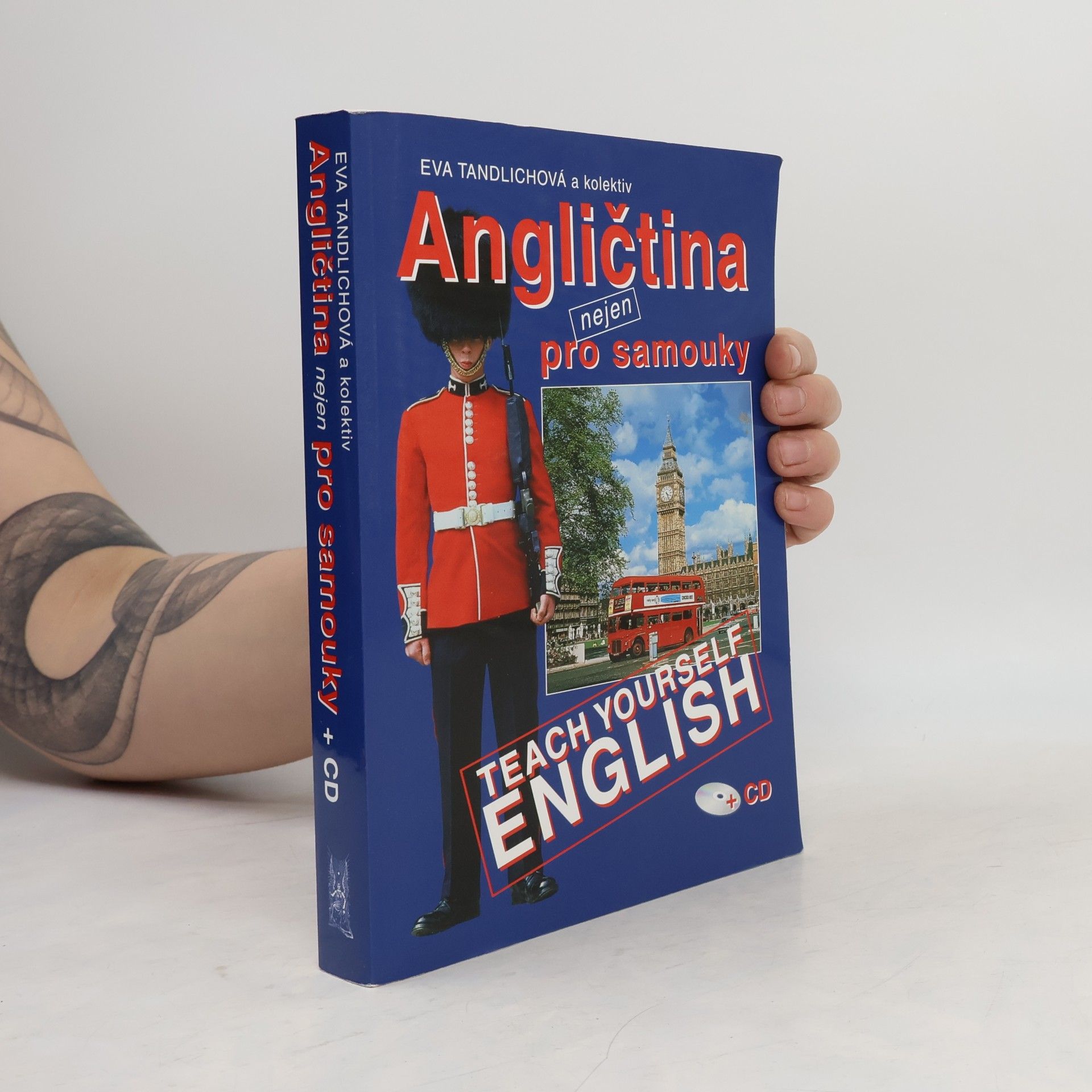 Eva Tandlichová Angličtina nejen pro samouky = Teach yourself English