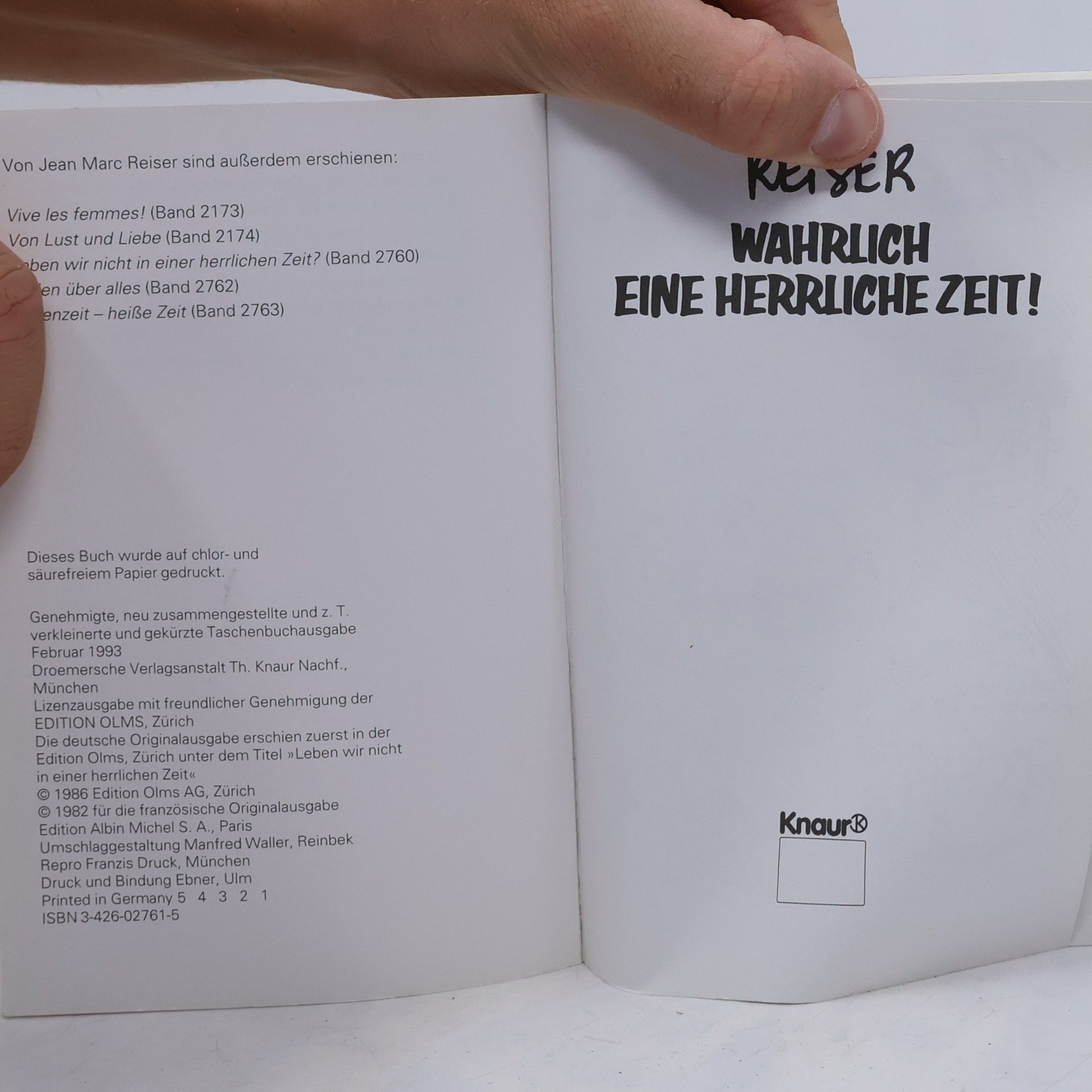 Jean-Marc Reiser Wahrlich, eine herrliche Zeit!