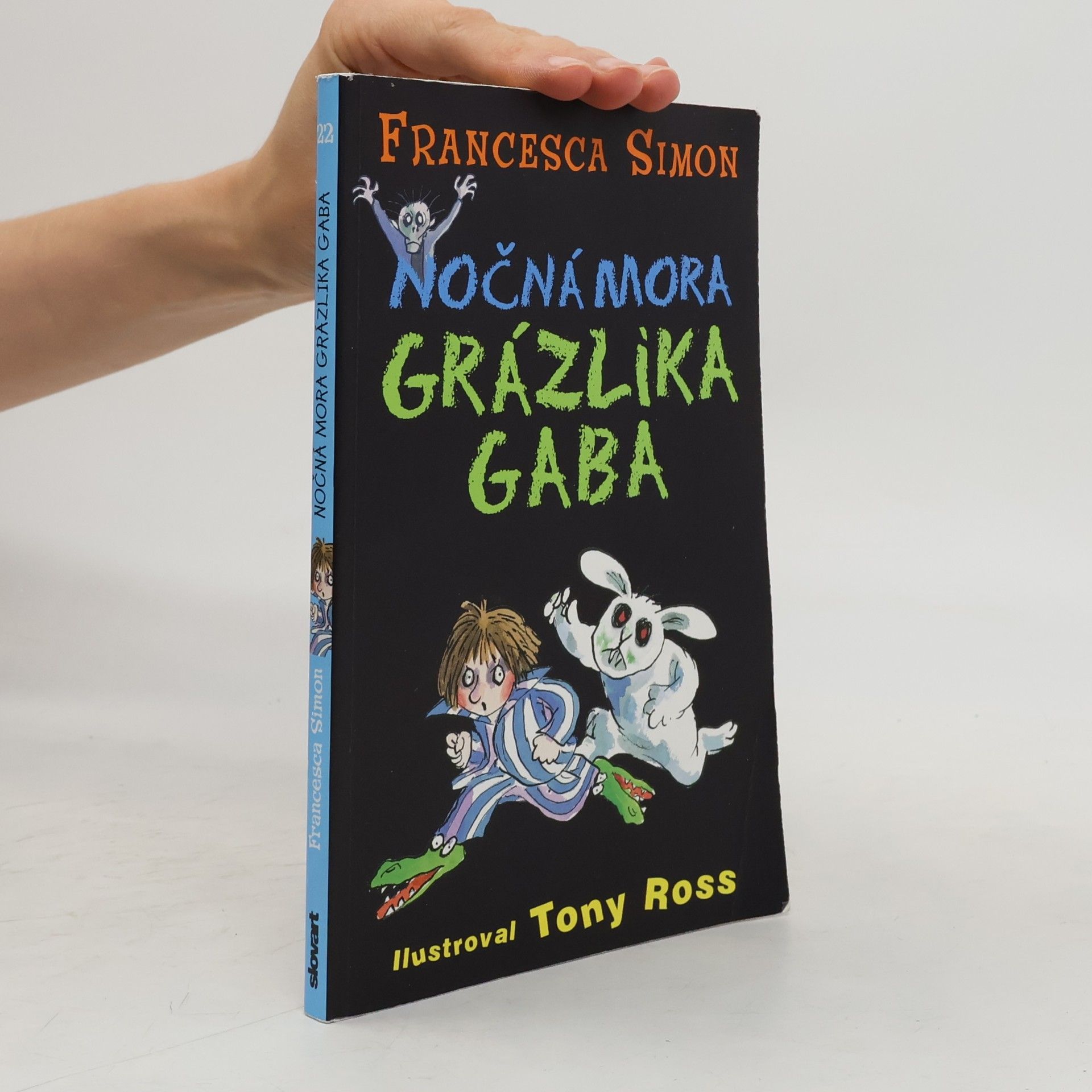 Francesca Simon Nočná mora Grázlika Gaba