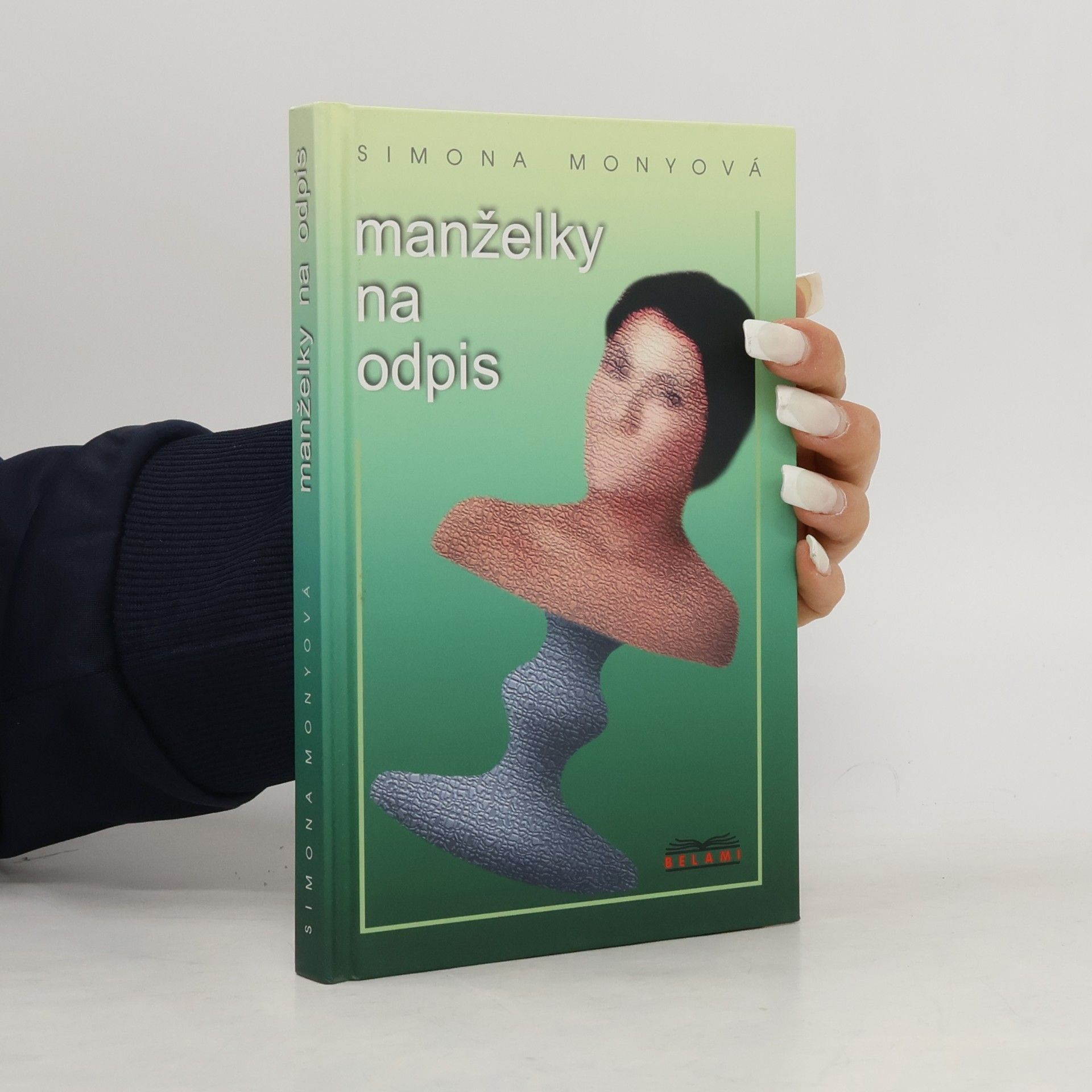 Simona Monyová Manželky na odpis