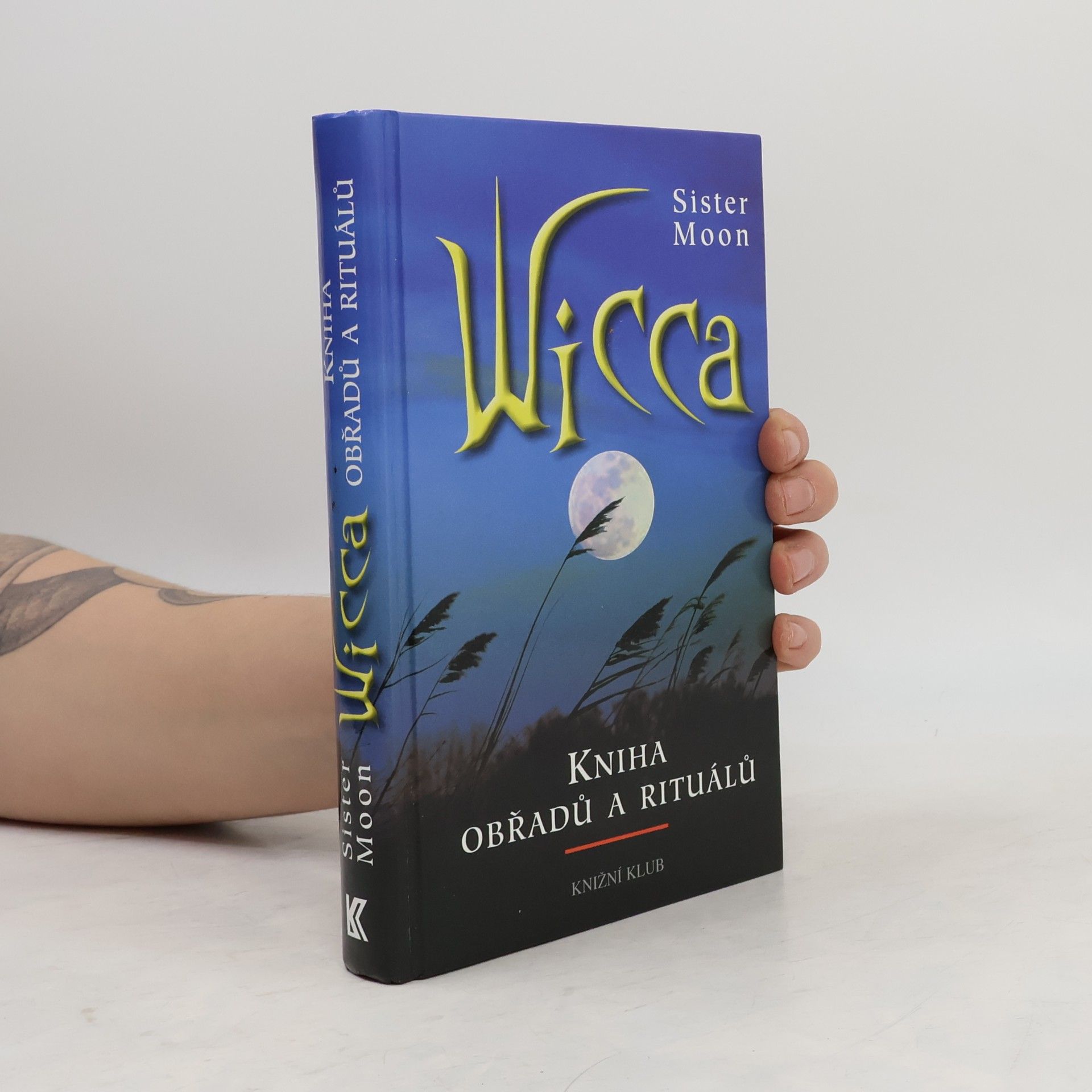 Sister Moon Wicca : kniha obřadů a rituálů