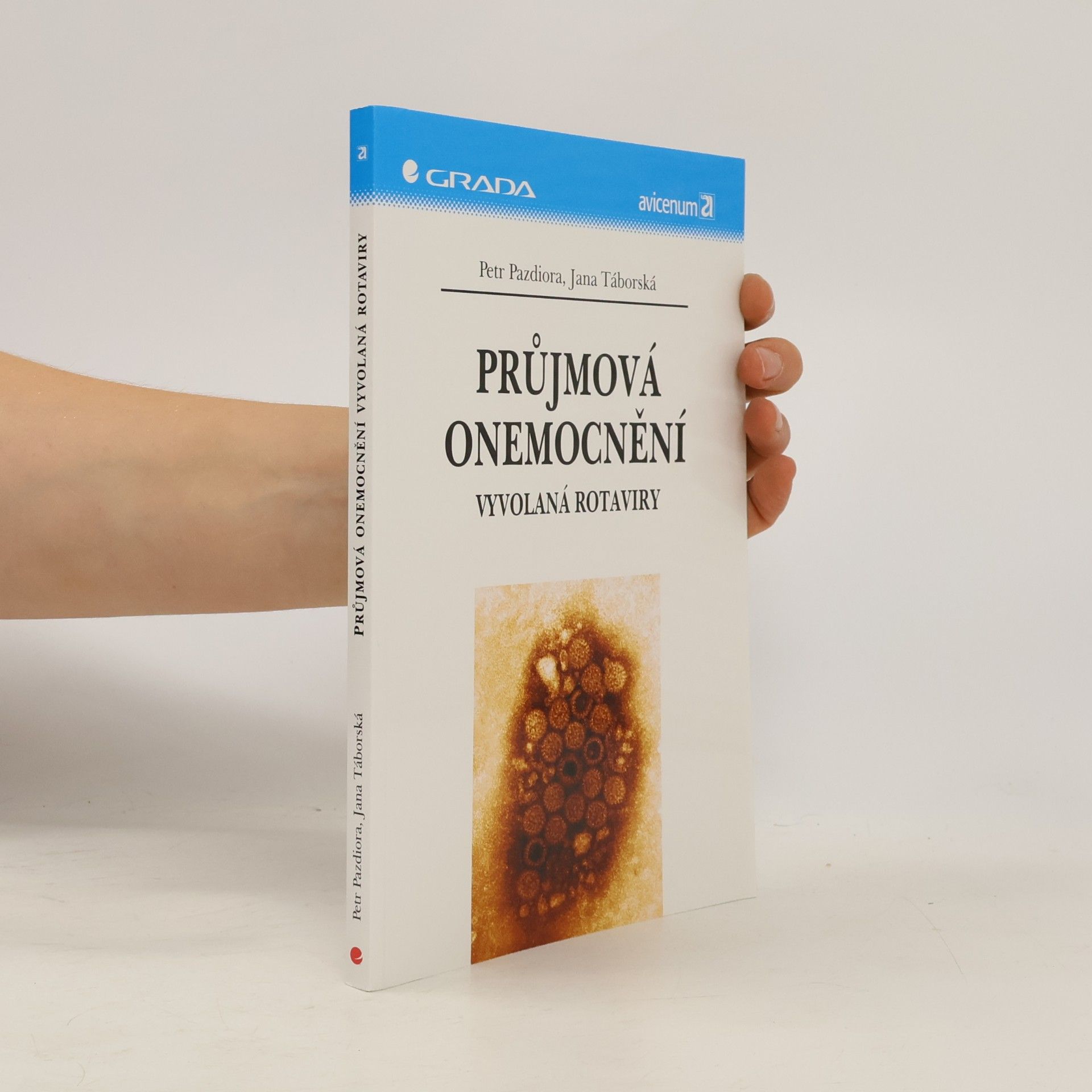 Jana Táborská Průjmová onemocnění vyvolaná rotaviry