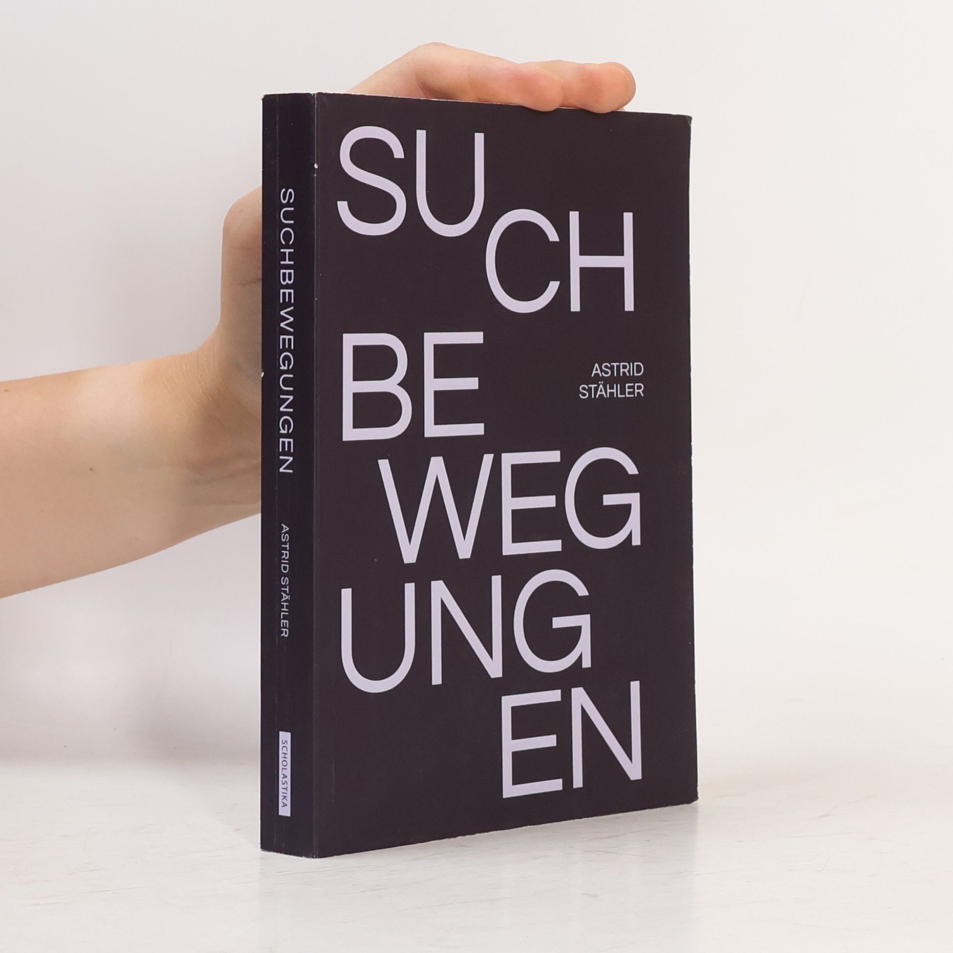 Astrid Stähler Suchbewegungen
