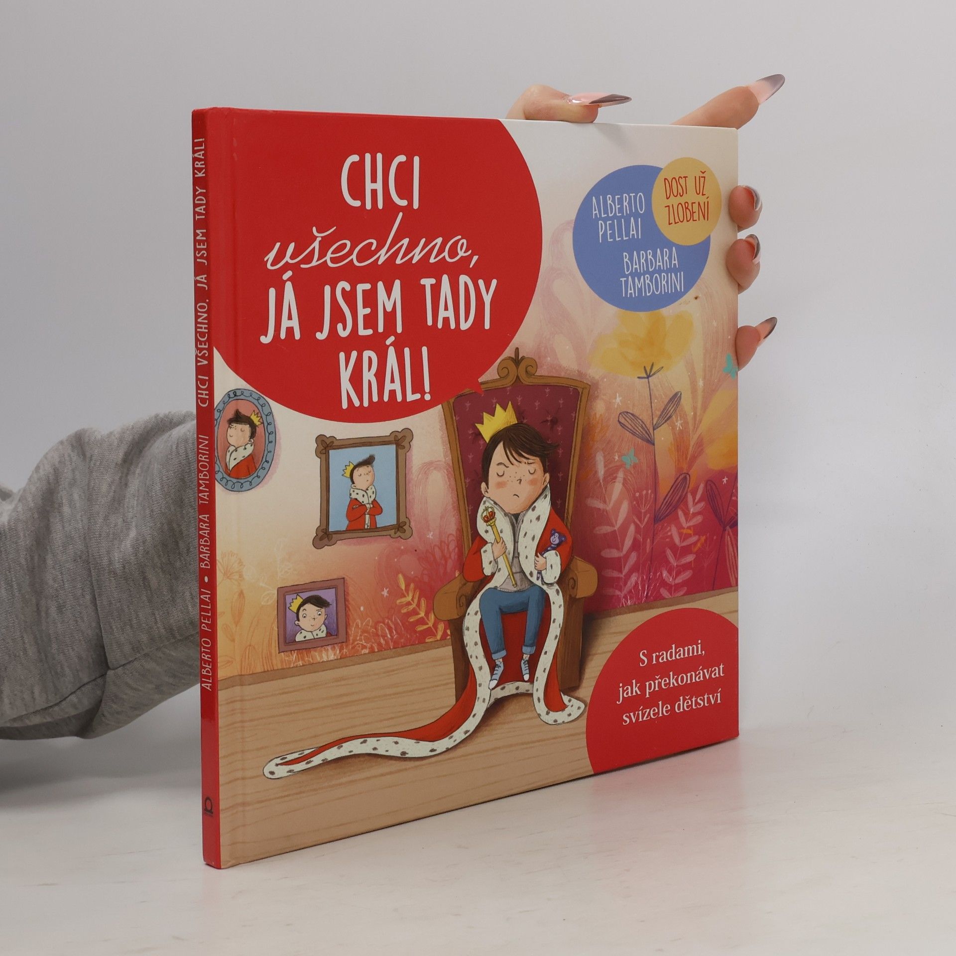 Helena Tůmová Chci všechno, já jsem tady král!
