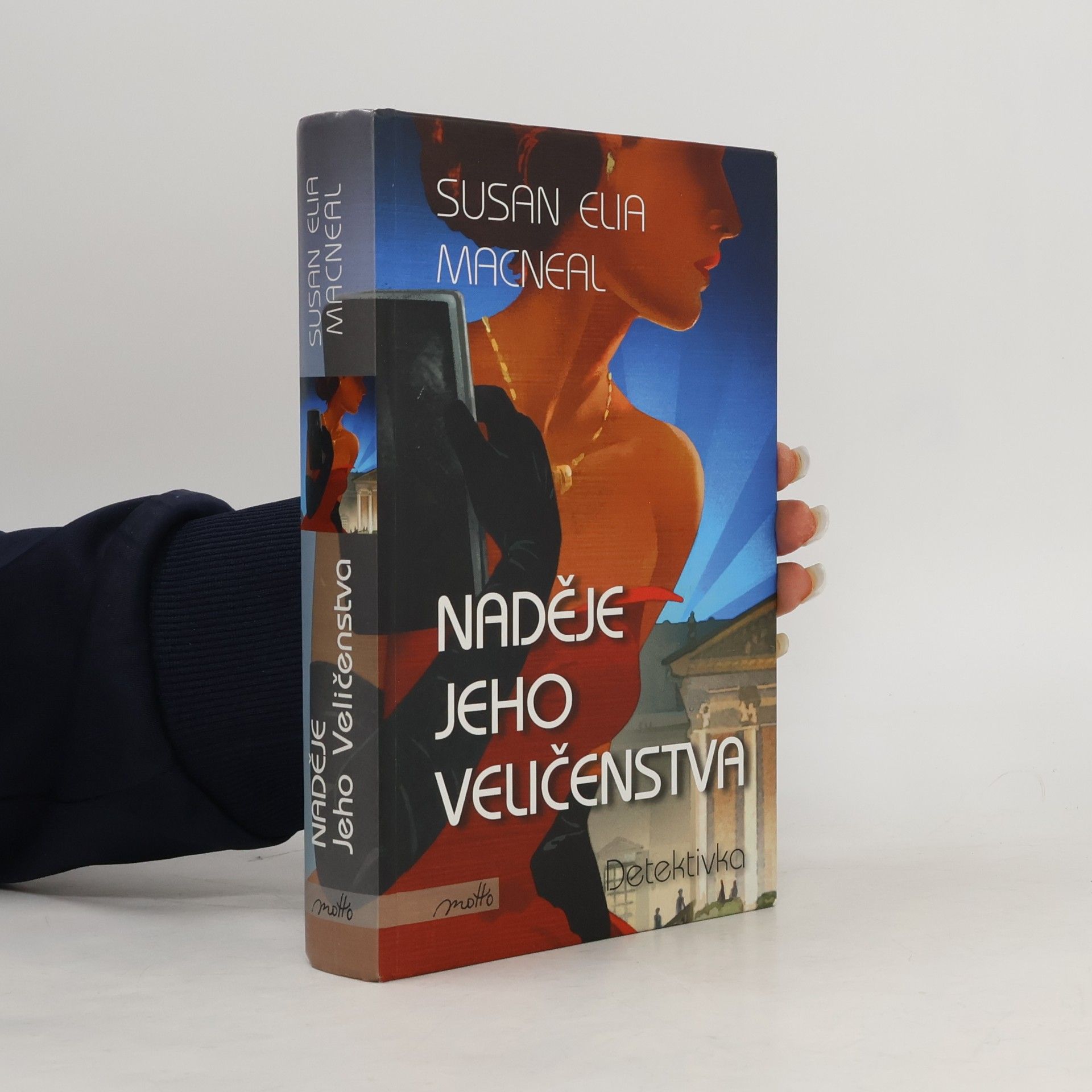 Susan Elia MacNeal Naděje Jeho Veličenstva
