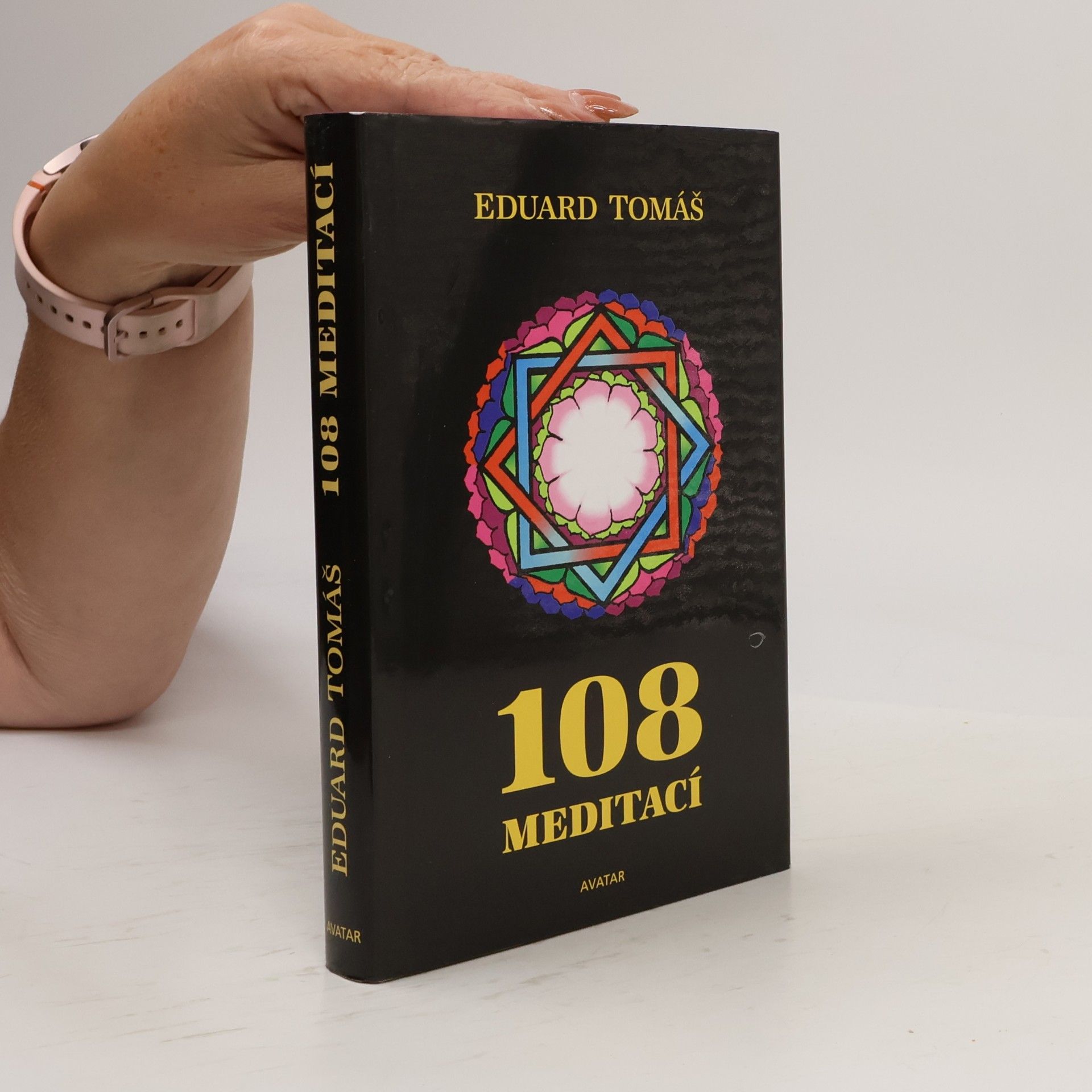 Eduard Tomáš 108 meditací, jógových rad, postřehů a pokynů pro pokročilé