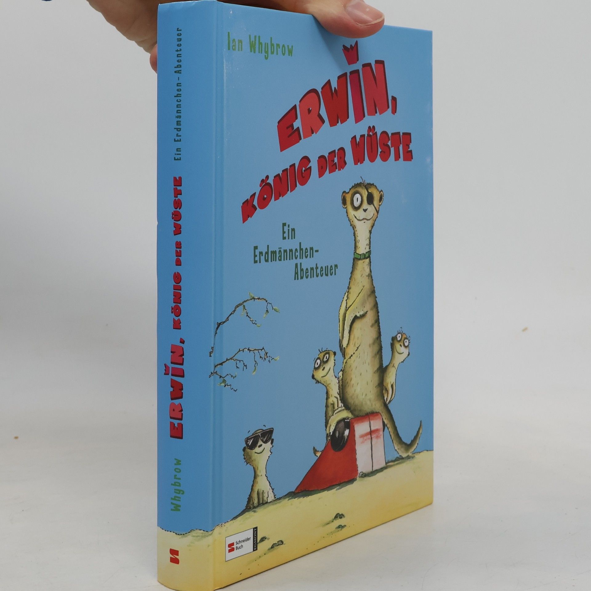 Ian Whybrow Erwin, König der Wüste