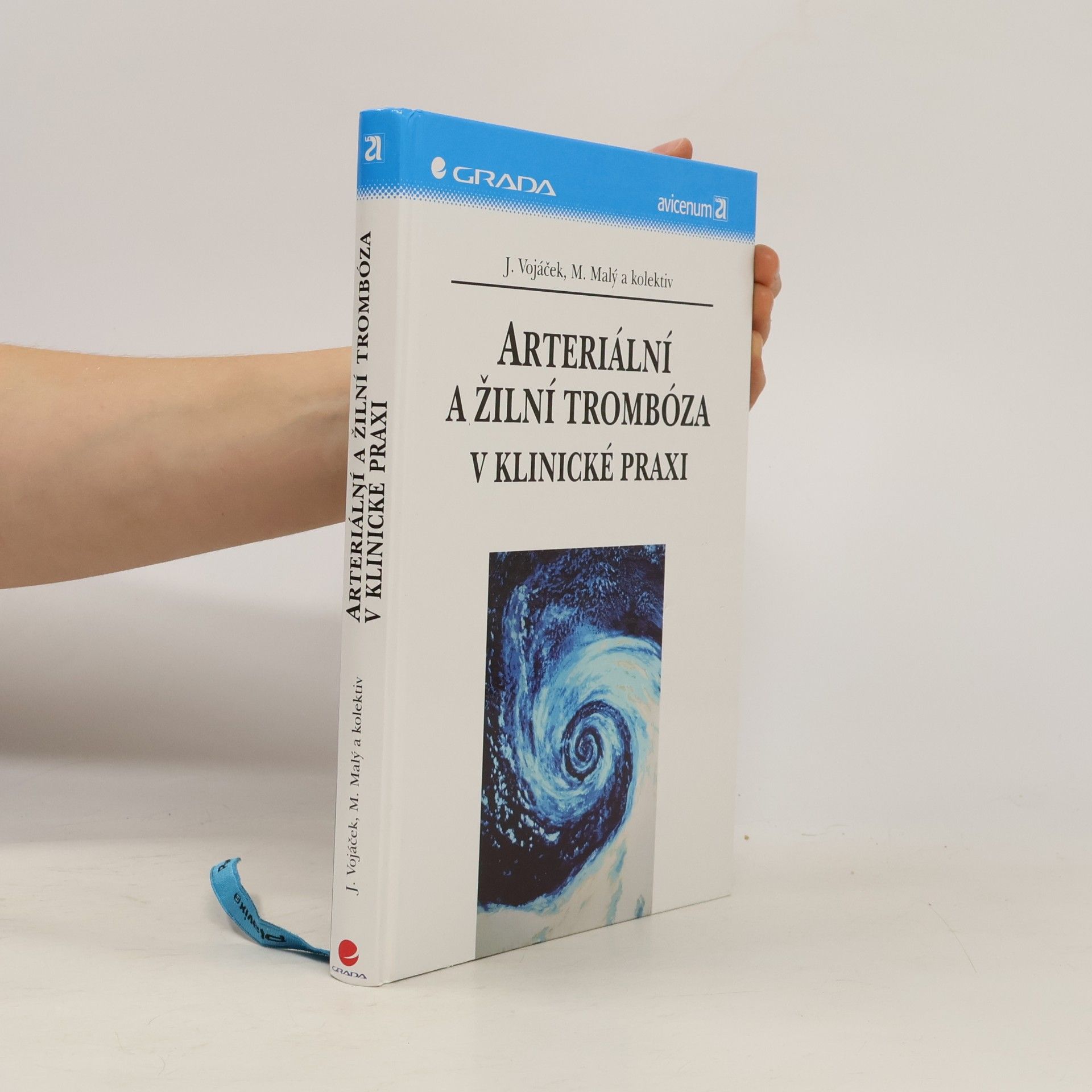 Arteriální a žilní trombóza v klinické praxi