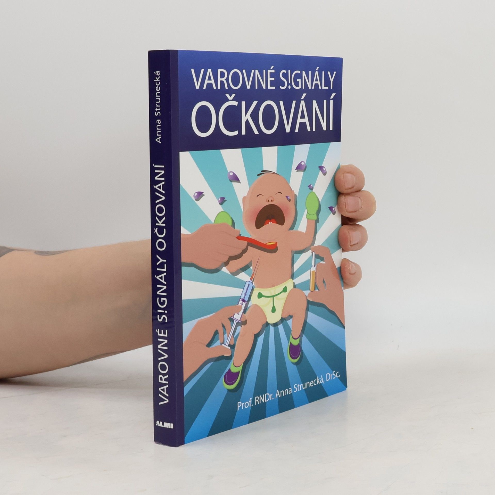 Anna Strunecká Varovné signály očkování