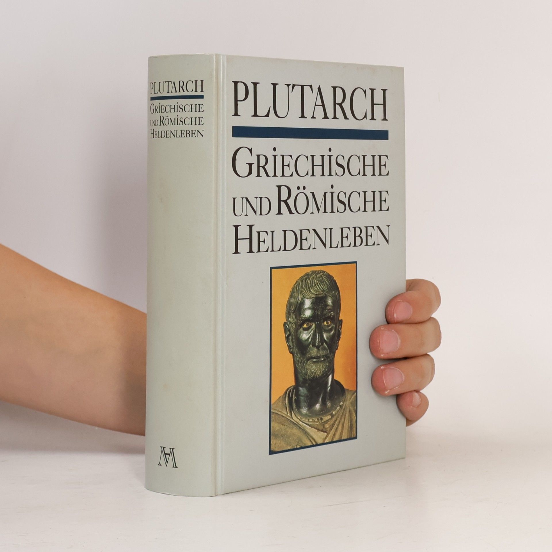 Plutarch Griechische und römische Heldenleben