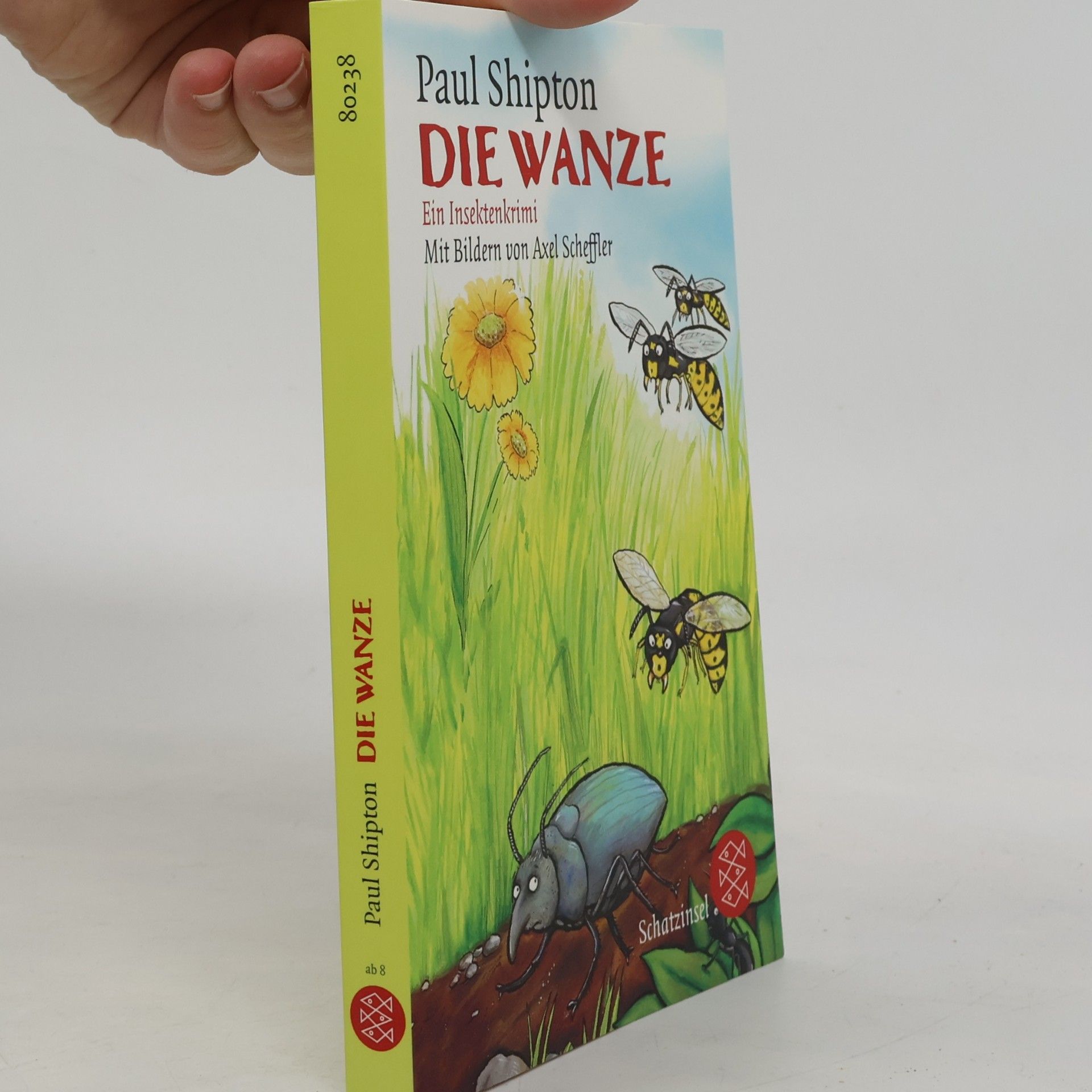 Paul Shipton Die Wanze : ein Insektenkrimi