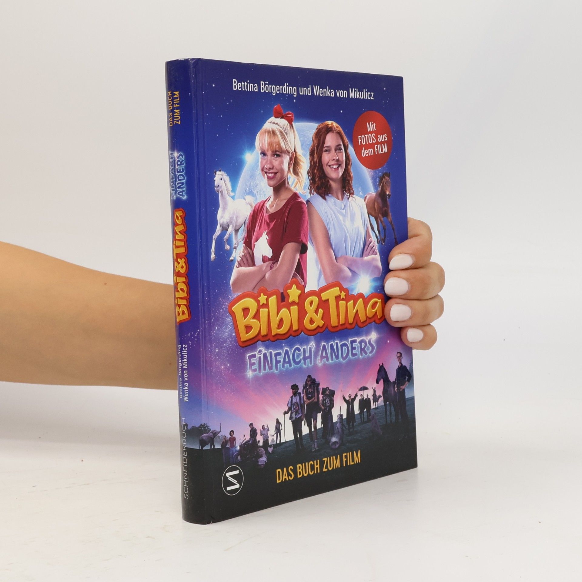 Bettina Börgerding Bibi & Tina - Einfach anders. Das Buch zum Film
