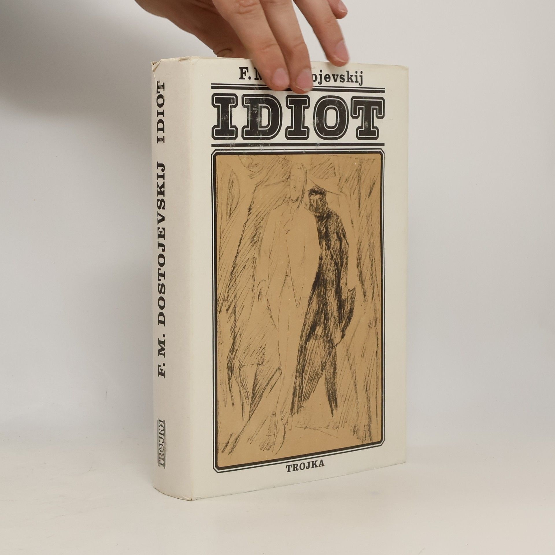 Fjodor Michailowitsch Dostojewski Idiot