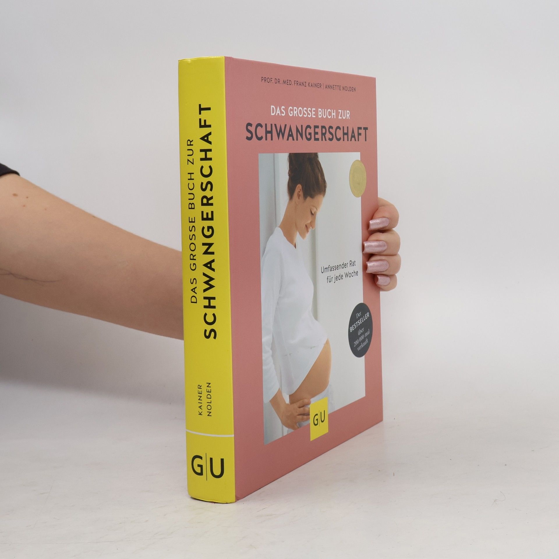 Franz Kain Das große Buch zur Schwangerschaft