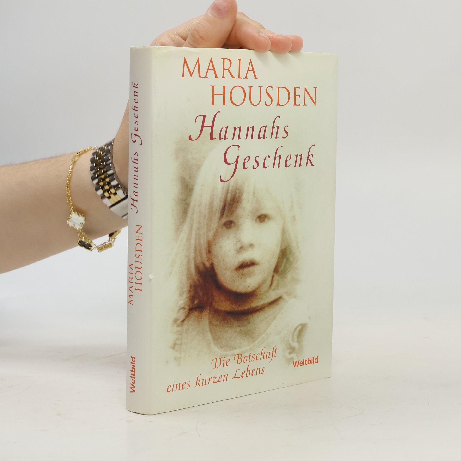 Maria Housden Hannahs Geschenk
