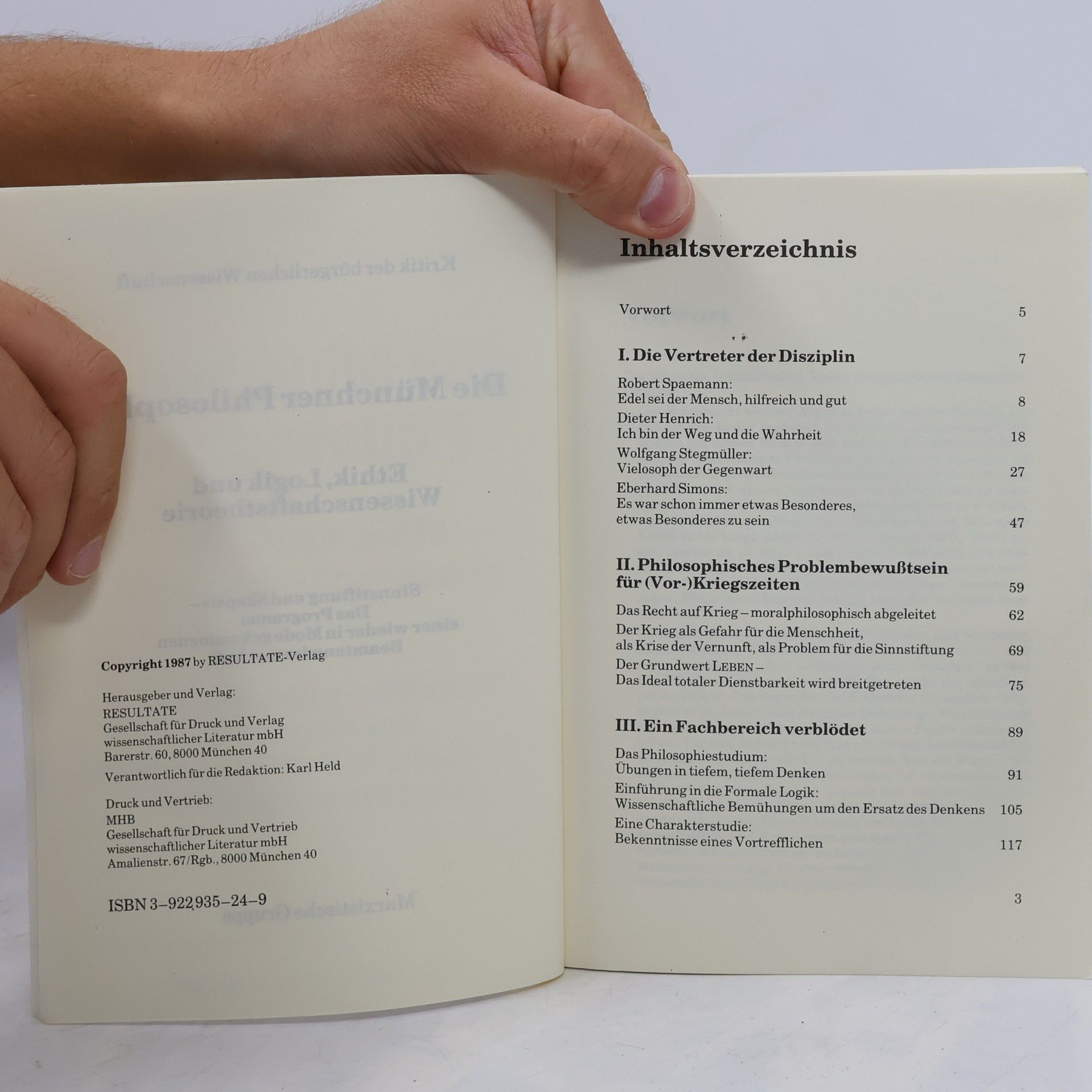 Marxistische Gruppe Die Münchner Philosophie. Ethik, Logik und Wissenschaftstheorie, Sinnstiftung und Skepsis – Das Programm einer wieder in Mode gekommenen Beamtenwissenschaft