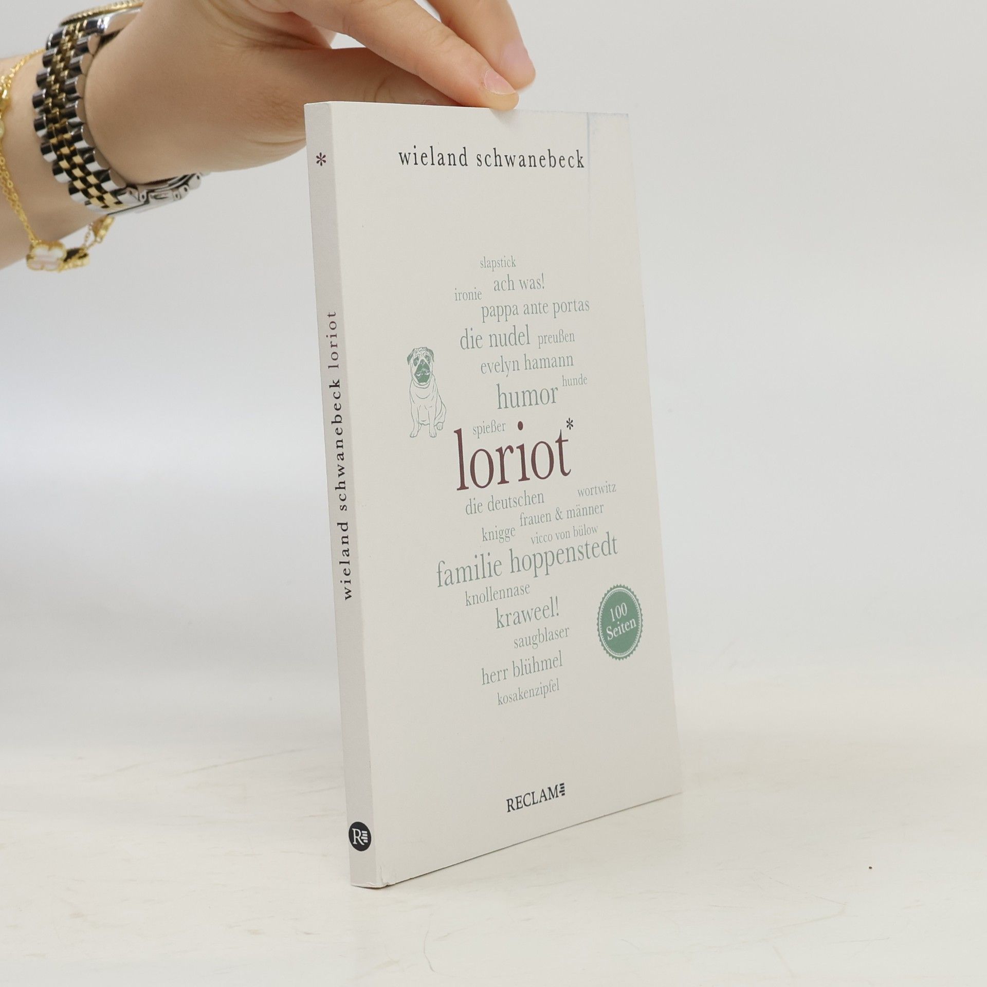 Wieland Schwanebeck Loriot, 100 Seiten