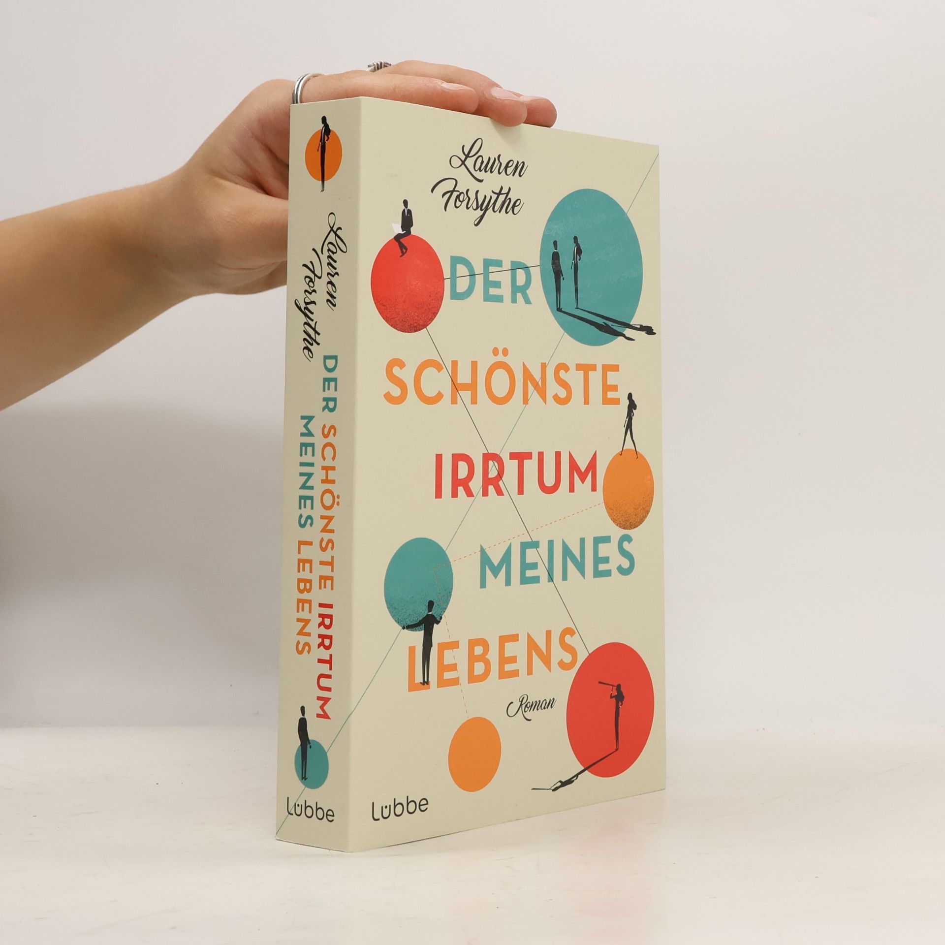 Lauren Forsythe Der schönste Irrtum meines Lebens