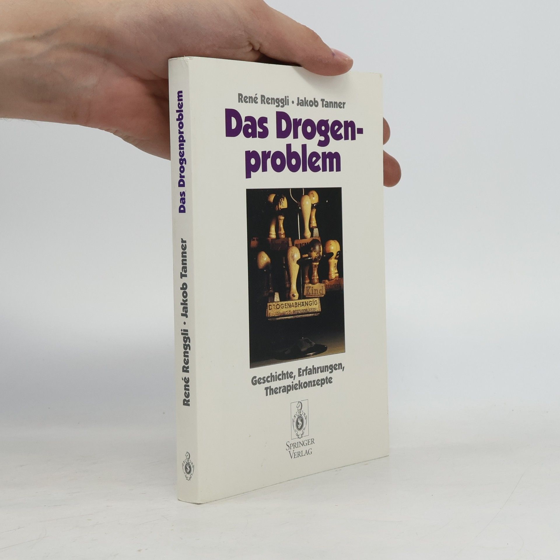 René Renggli Das Drogenproblem