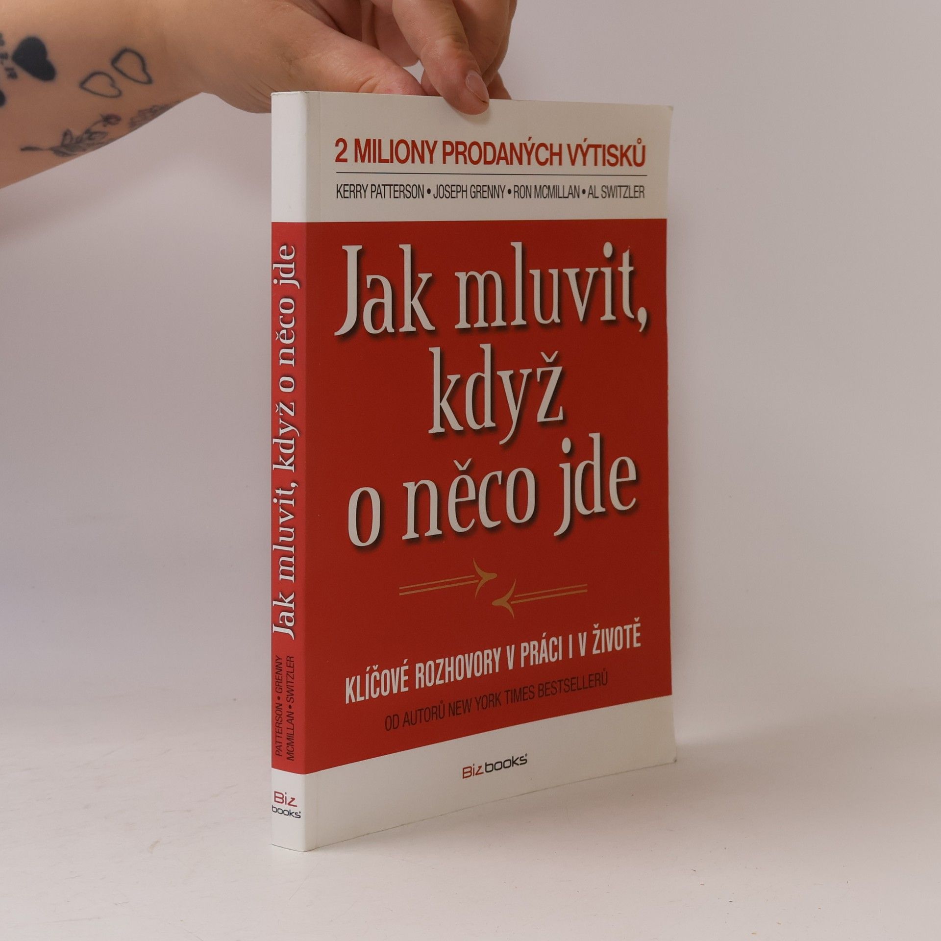 Kerry Patterson Jak mluvit, když o něco jde