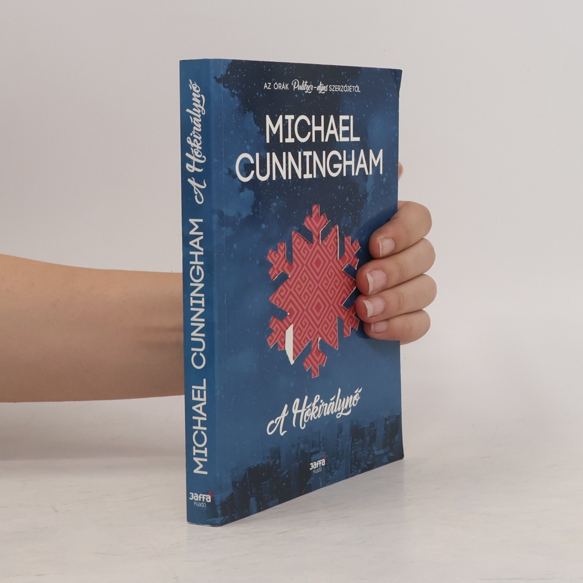Michael Cunningham A hókirálynő