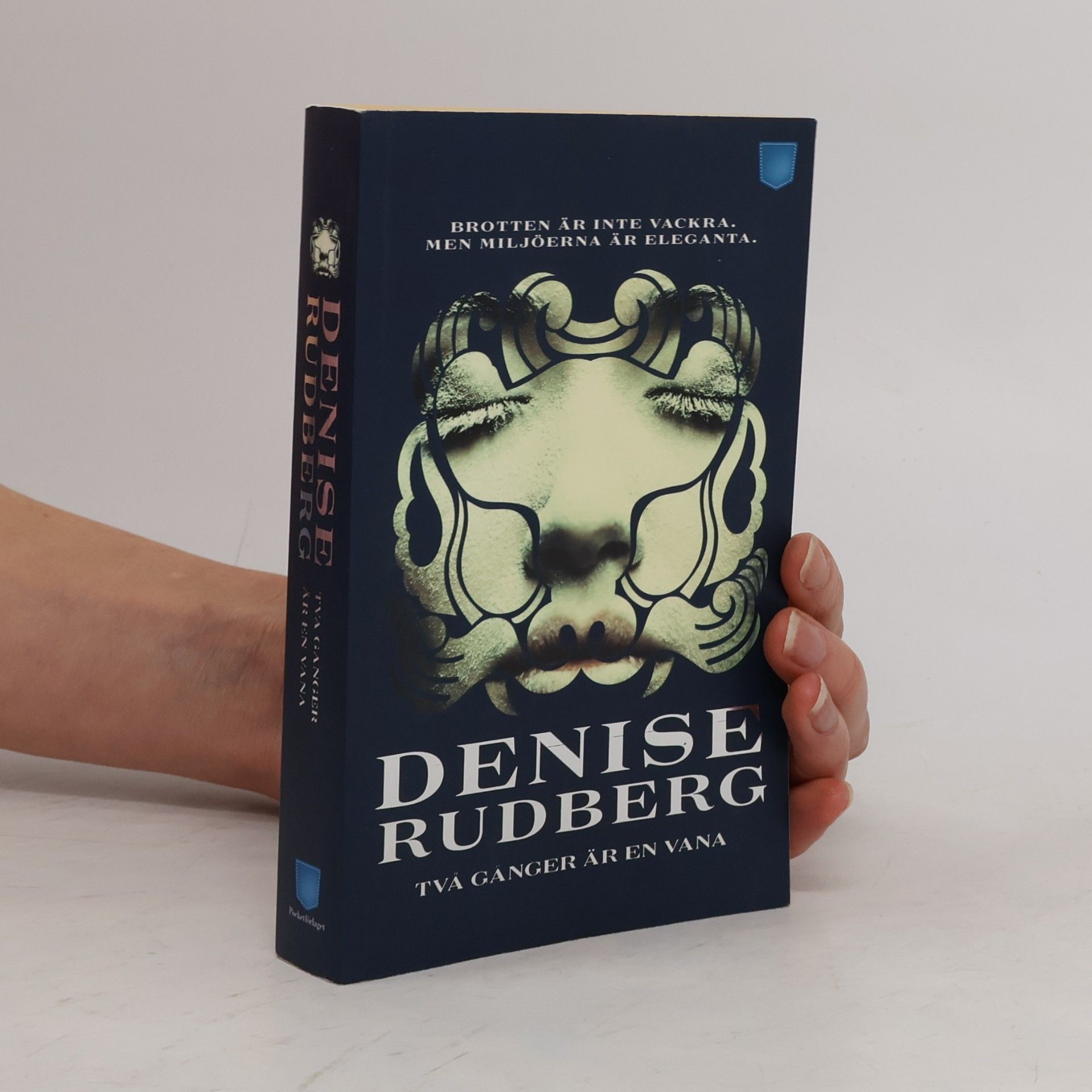 Denise Rudberg Marianne Jidhoff - 2: Två gånger är en vana